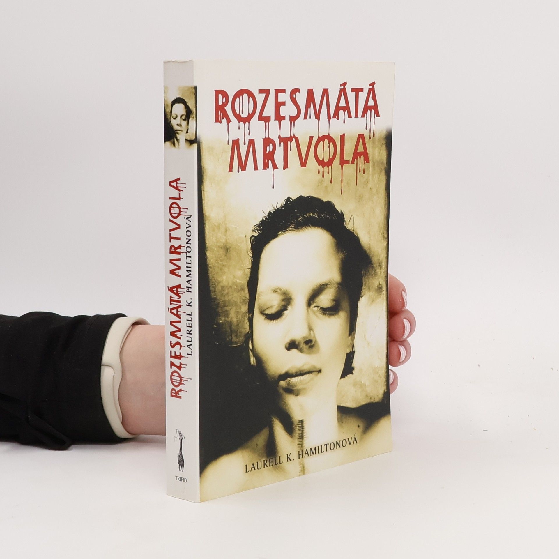 Laurell Kaye Hamilton Rozesmátá mrtvola