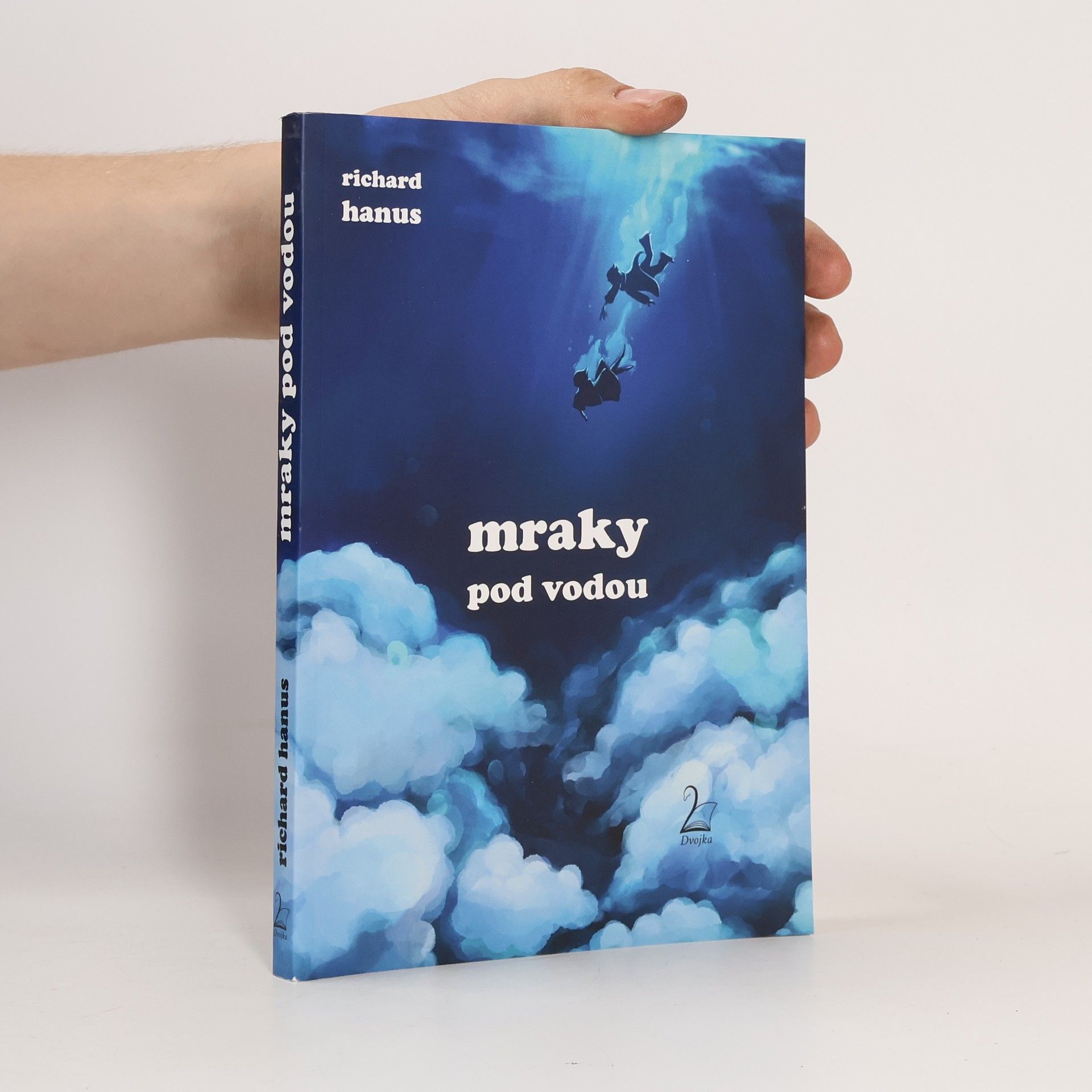 Richard Hanus Mraky pod vodou