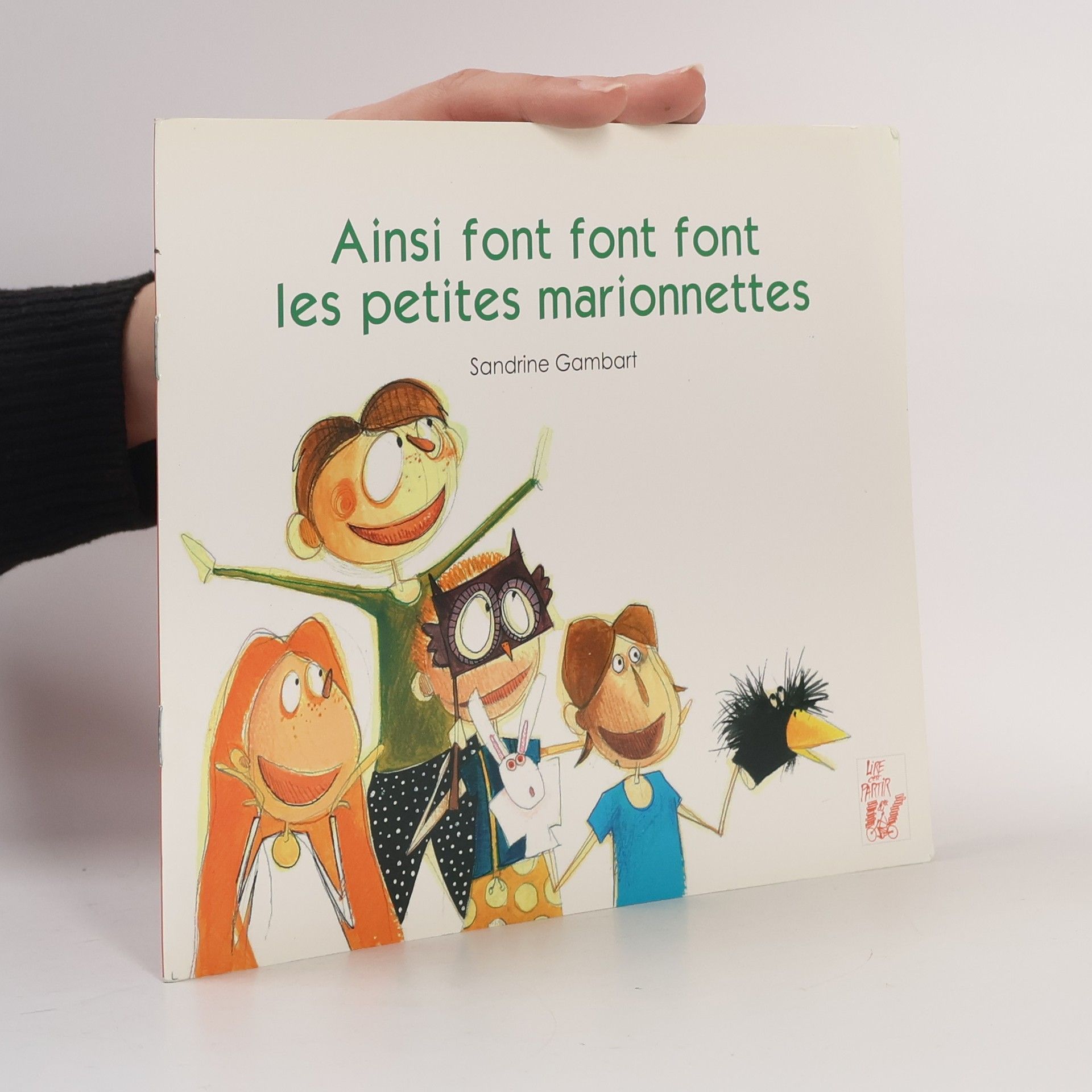 Sandrine Gambart Ainsi font font font les petites marionnettes