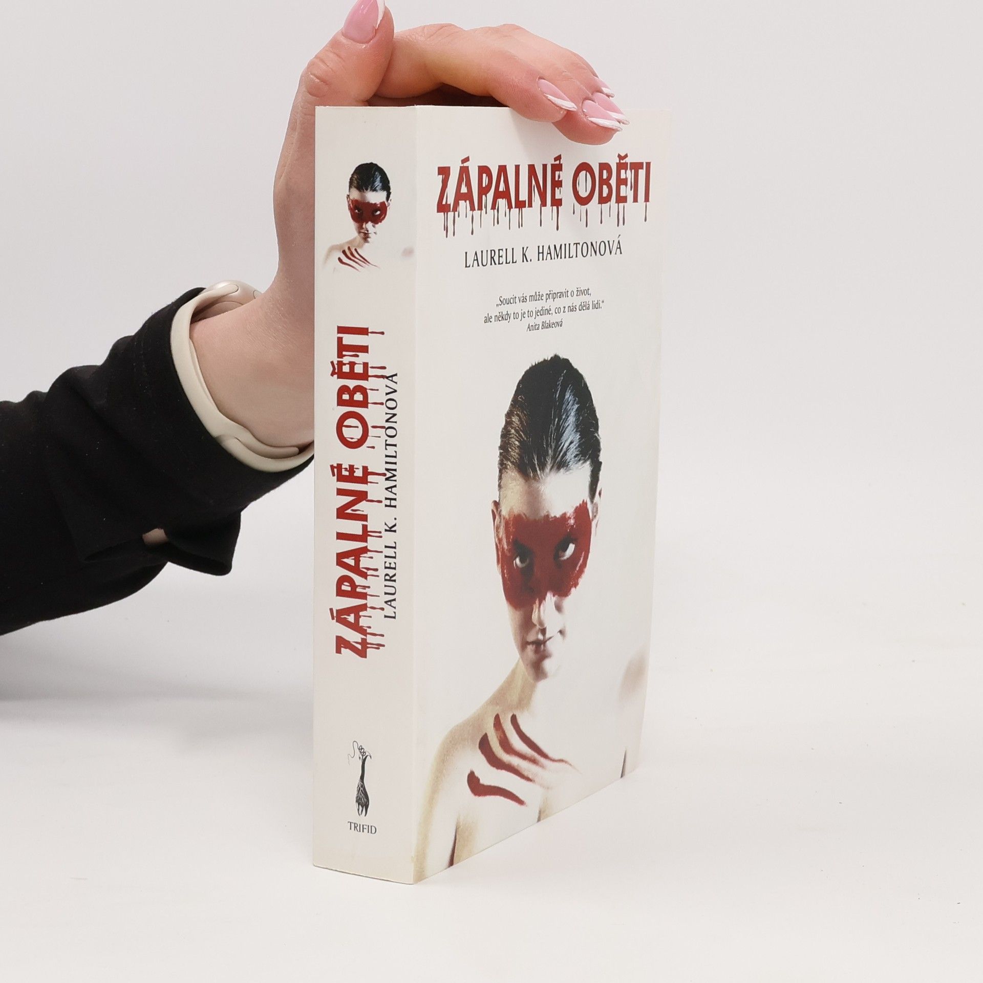 Laurell Kaye Hamilton Zápalné oběti