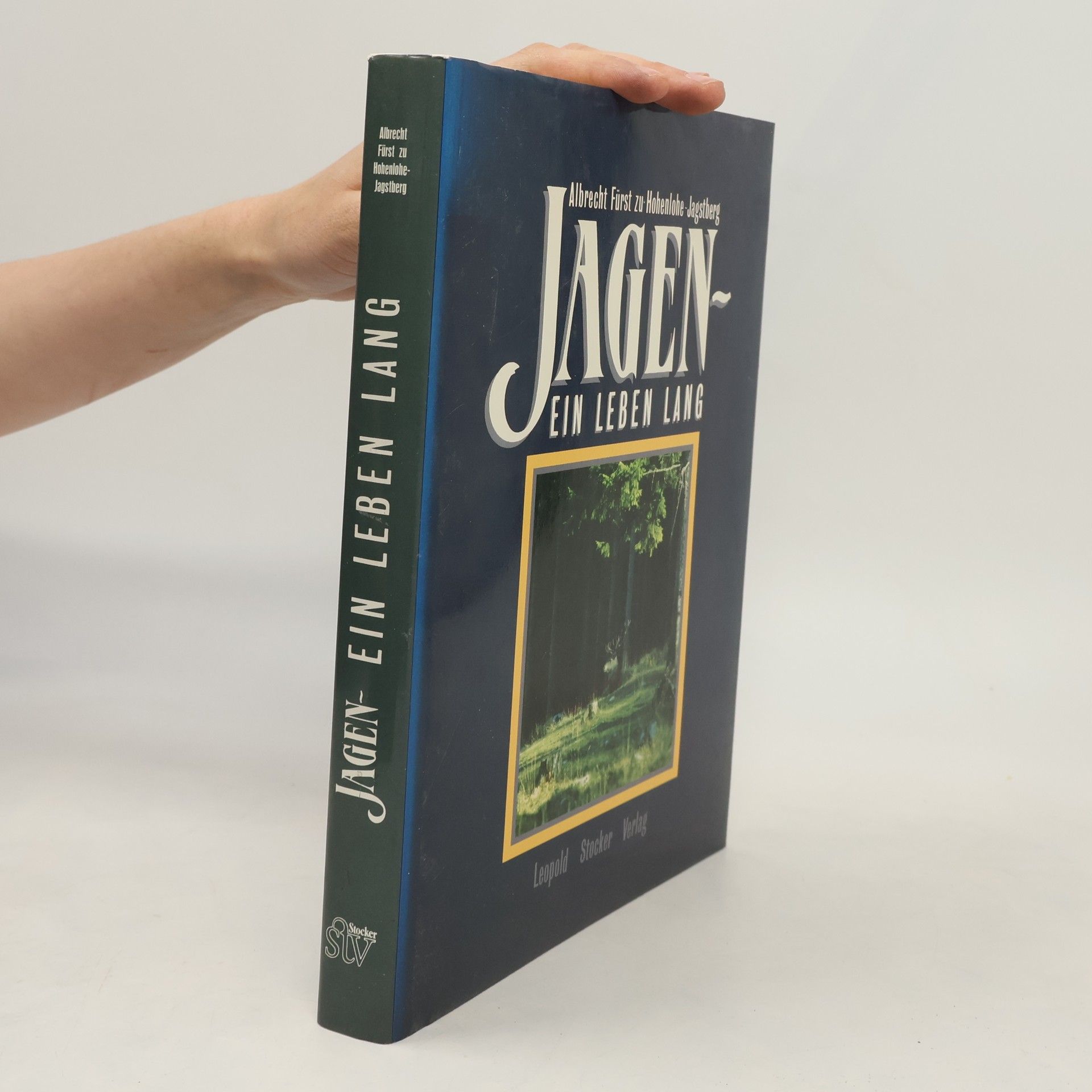 Albrecht zu Hohenlohe-Jagstberg Jagen - ein Leben lang