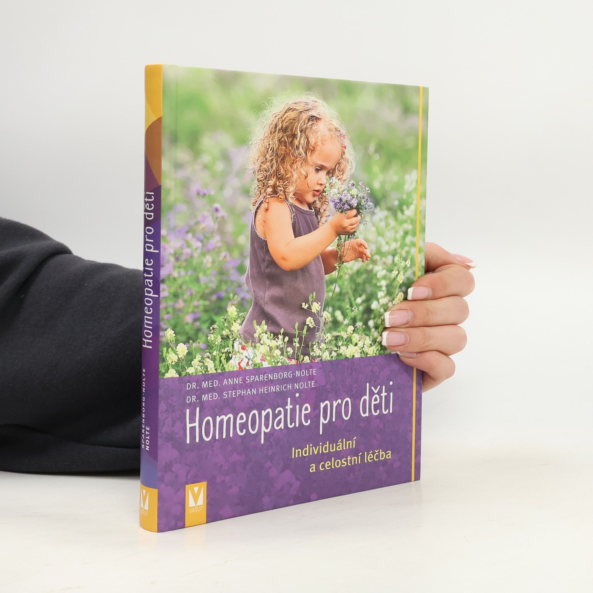 Stephan Nolte Homeopatie pro děti - Individuální a celostní léčba