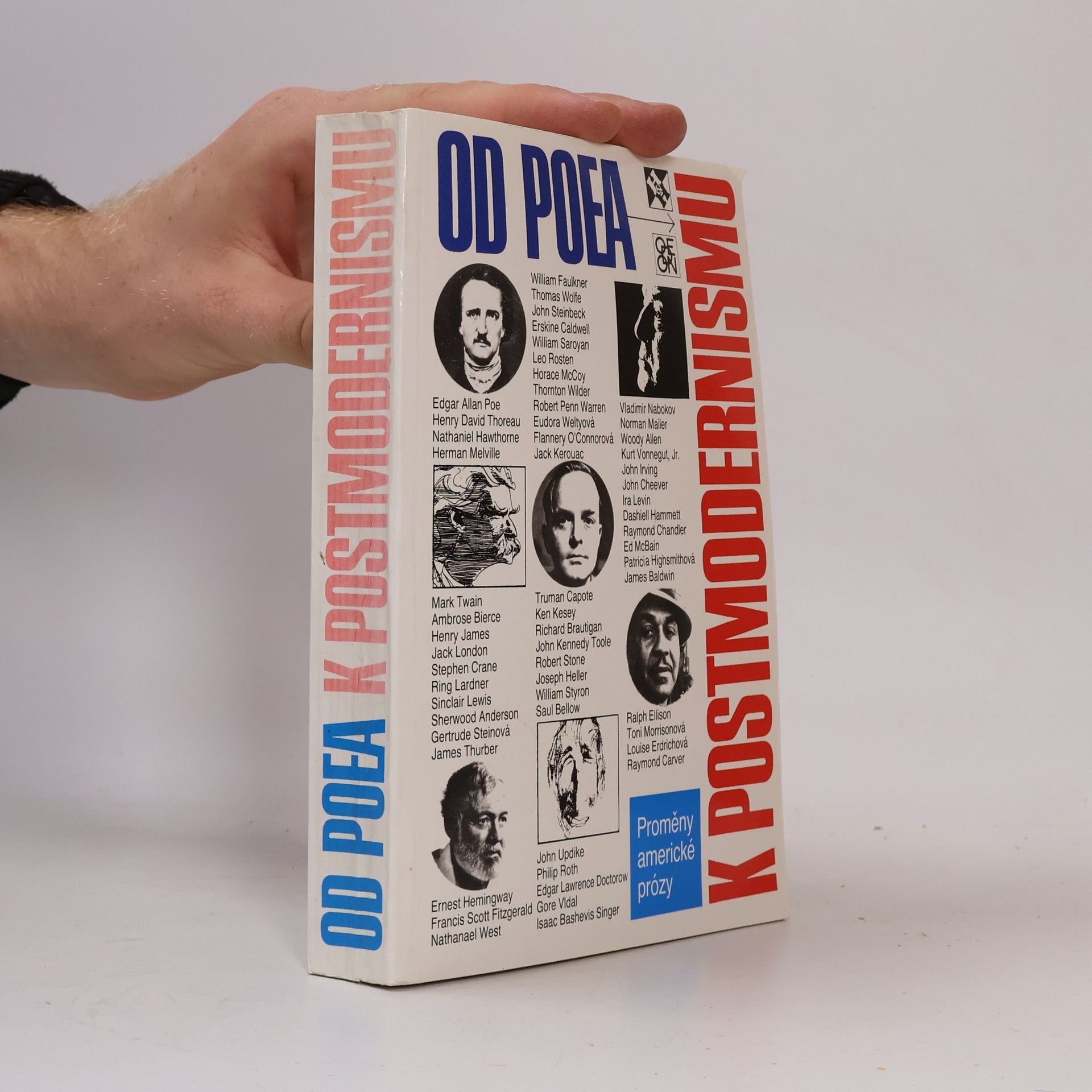 Martin Hilský Od Poea k postmodernismu : proměny americké prózy