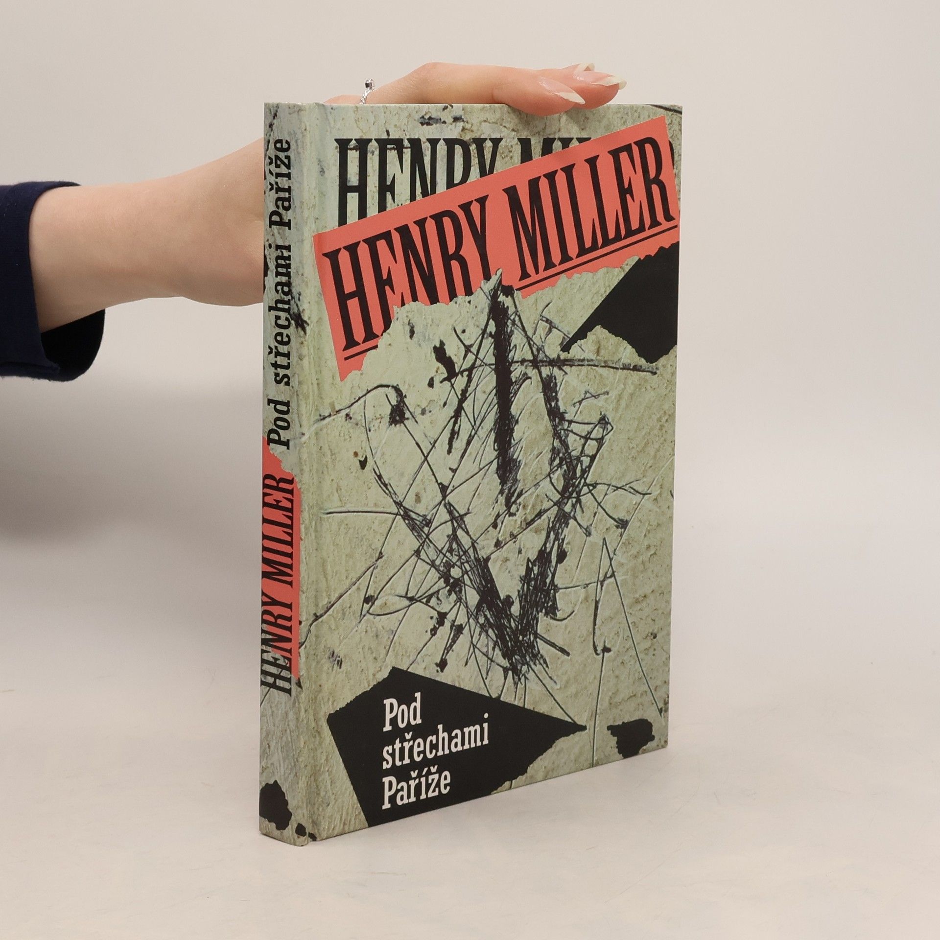 Henry Miller Pod střechami Paříže