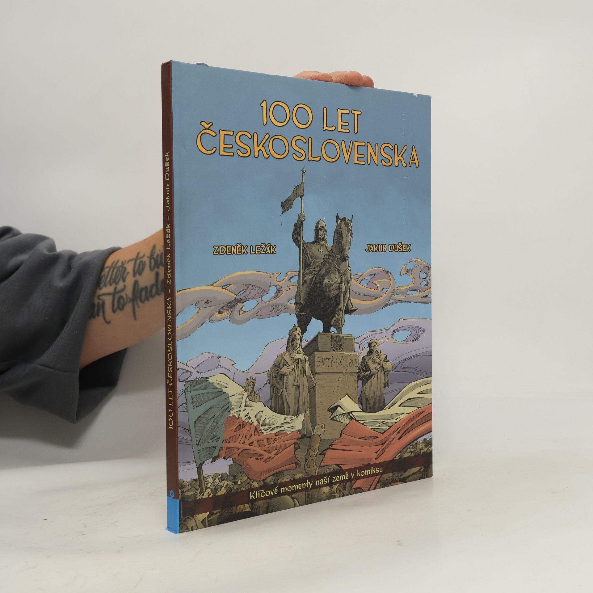 Jakub Dušek 100 let Československa v komiksu
