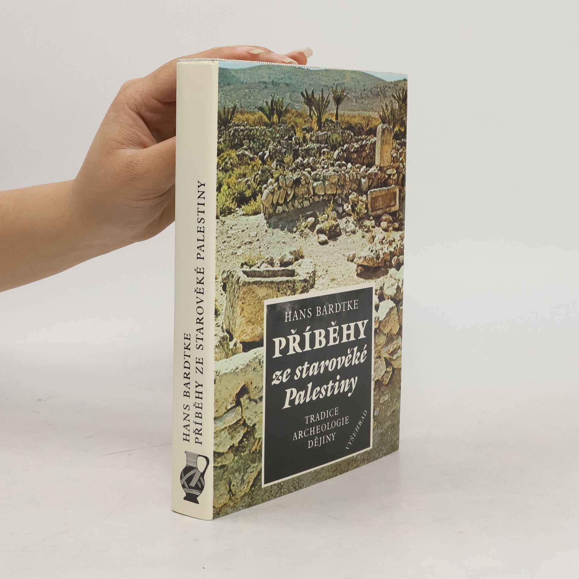 Hans Bardtke Příběhy ze starověké Palestiny