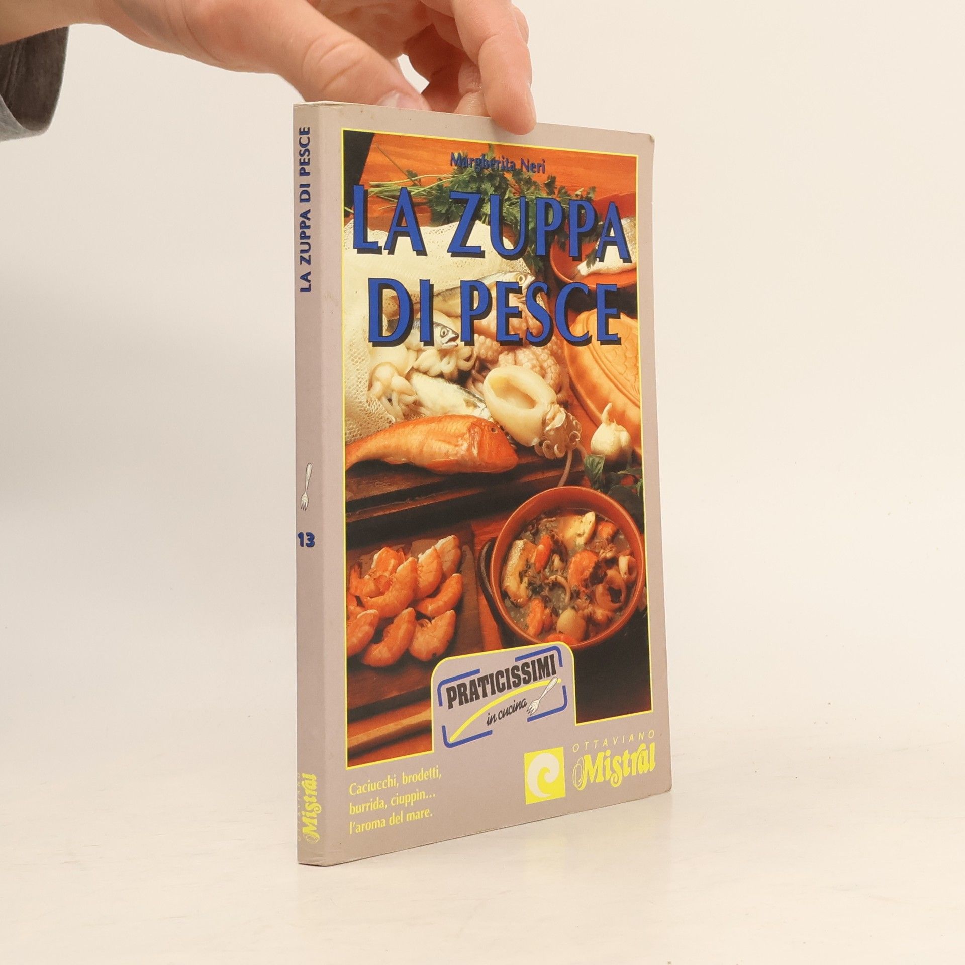 Margherita Neri La zuppa di pesce