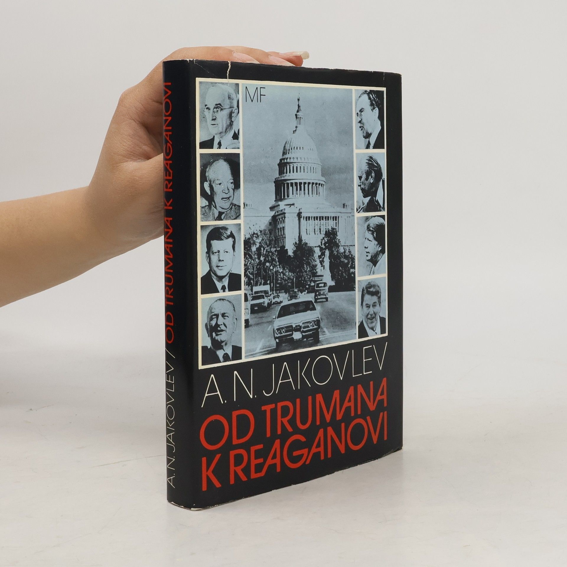 Věra Schlücksbierová Od Trumana k Reaganovi