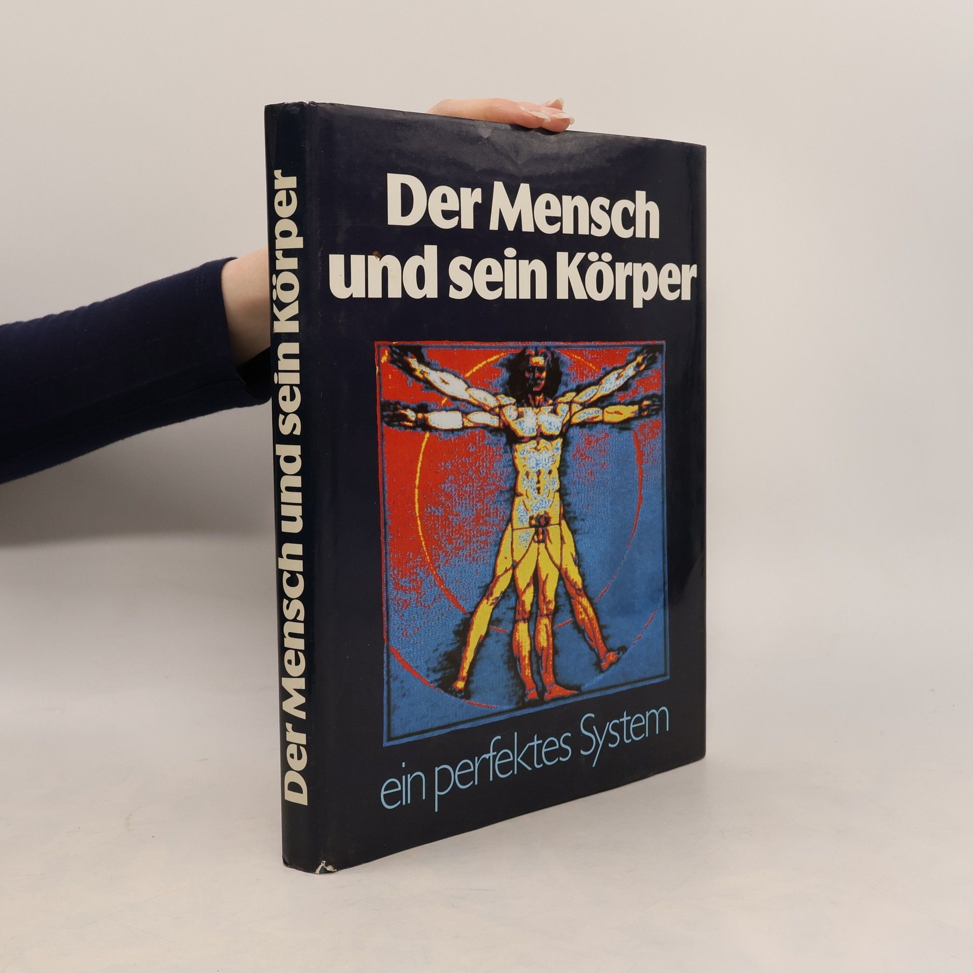 Christiaan Barnard Der Mensch und sein Körper. Ein perfektes System