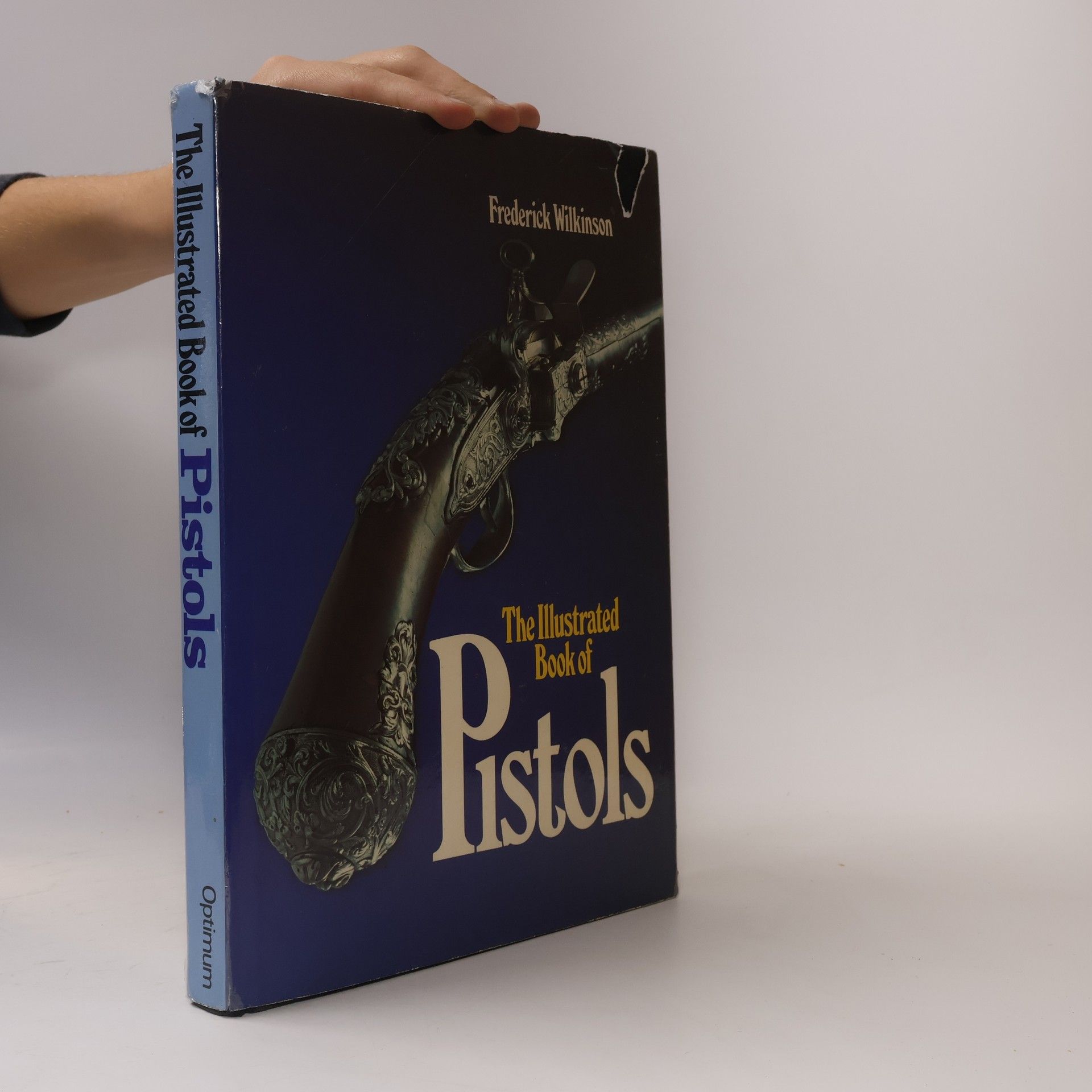 Frederick Edgar Wilkinson The Illustrated book of Pistols