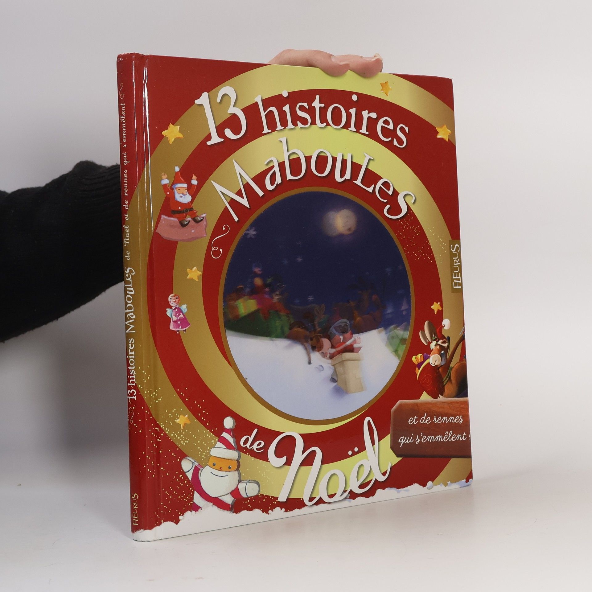 13 histoires Maboules de Noël et de rennes qui s'emmêlent