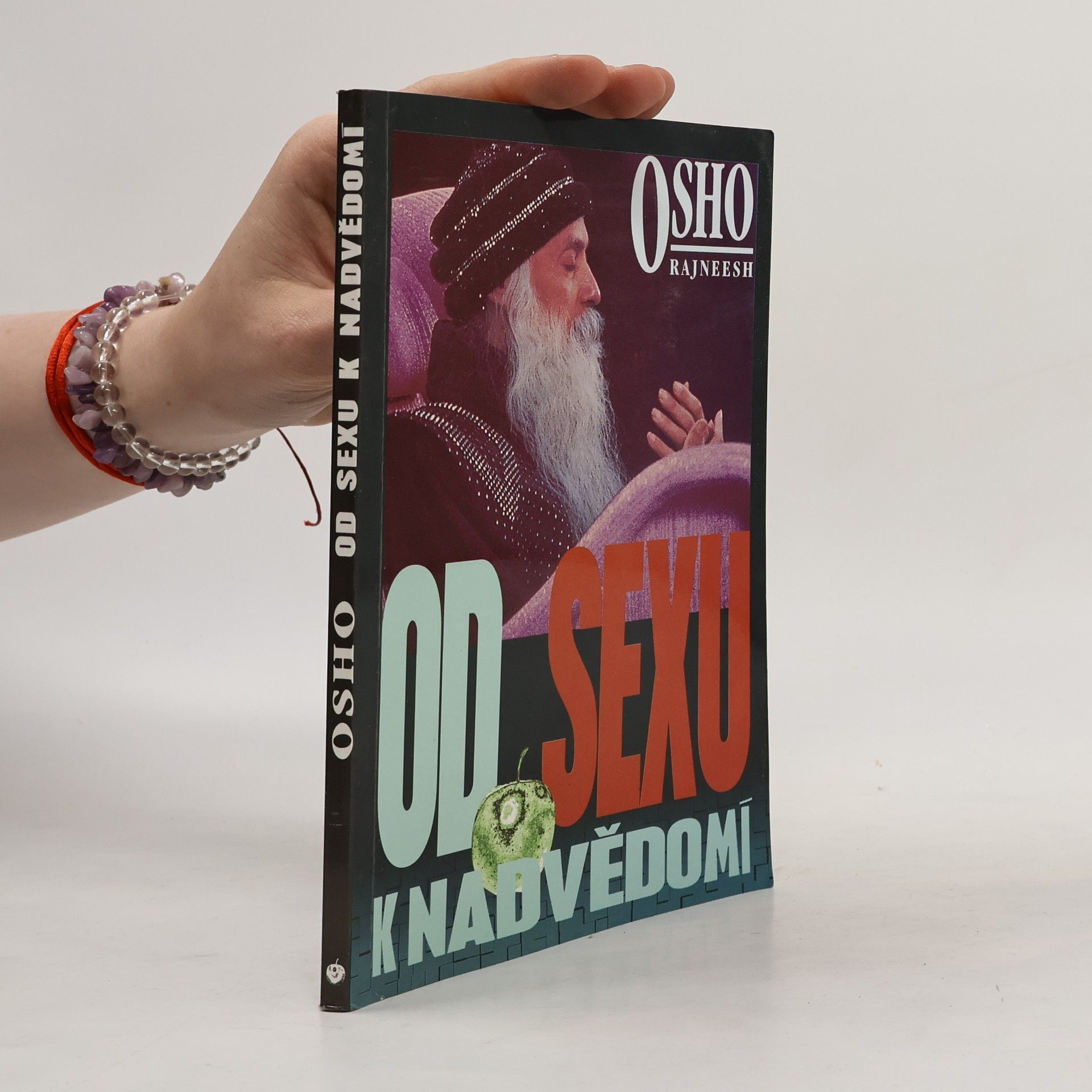 Osho Od sexu k nadvědomí