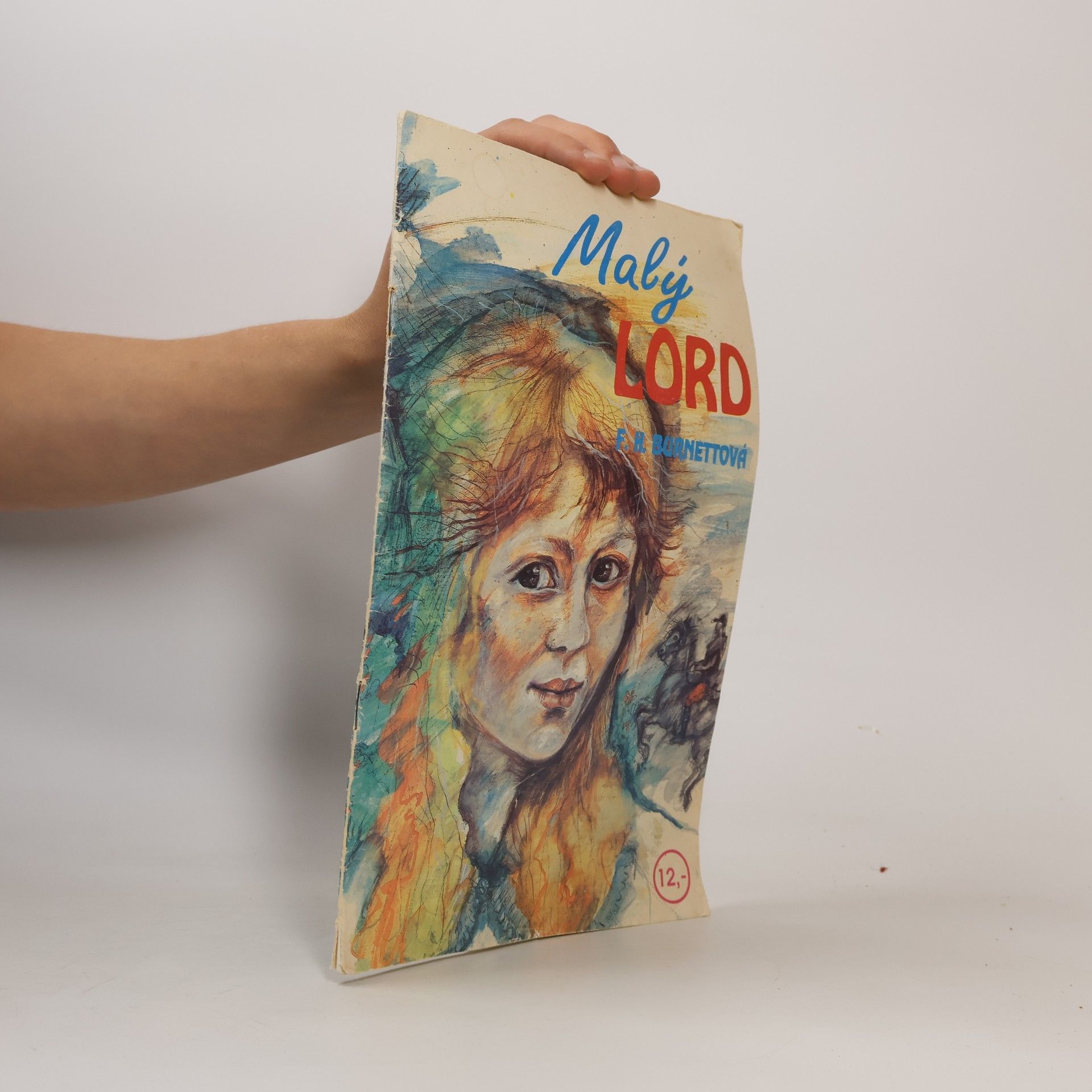 Frances Hodgson Burnett Malý lord