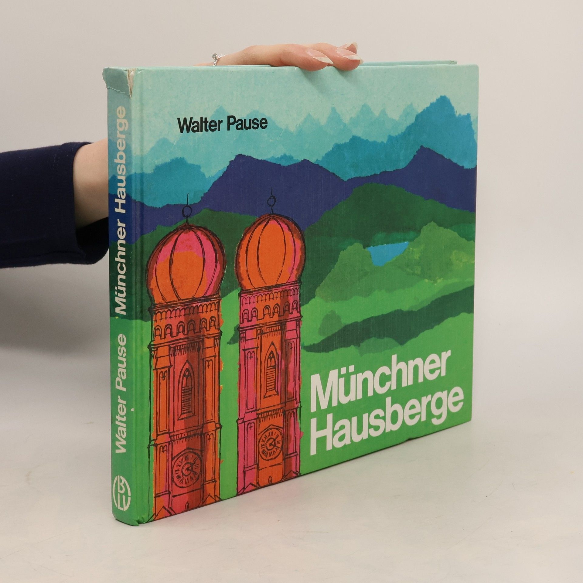 Michael Pause Münchner Hausberge