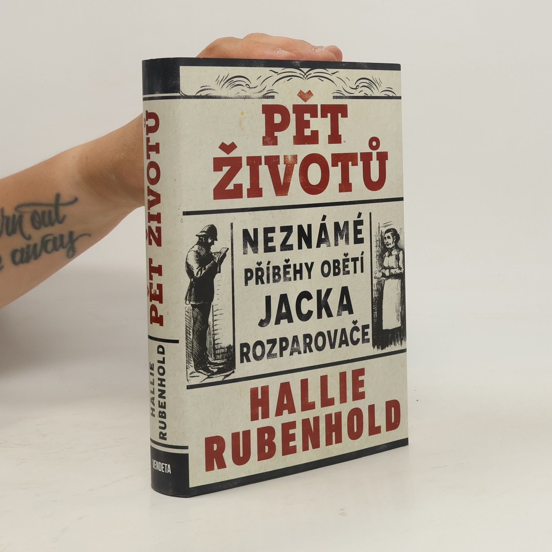 Hallie Rubenhold Pět životů : neznámé příběhy obětí Jacka Rozparovače