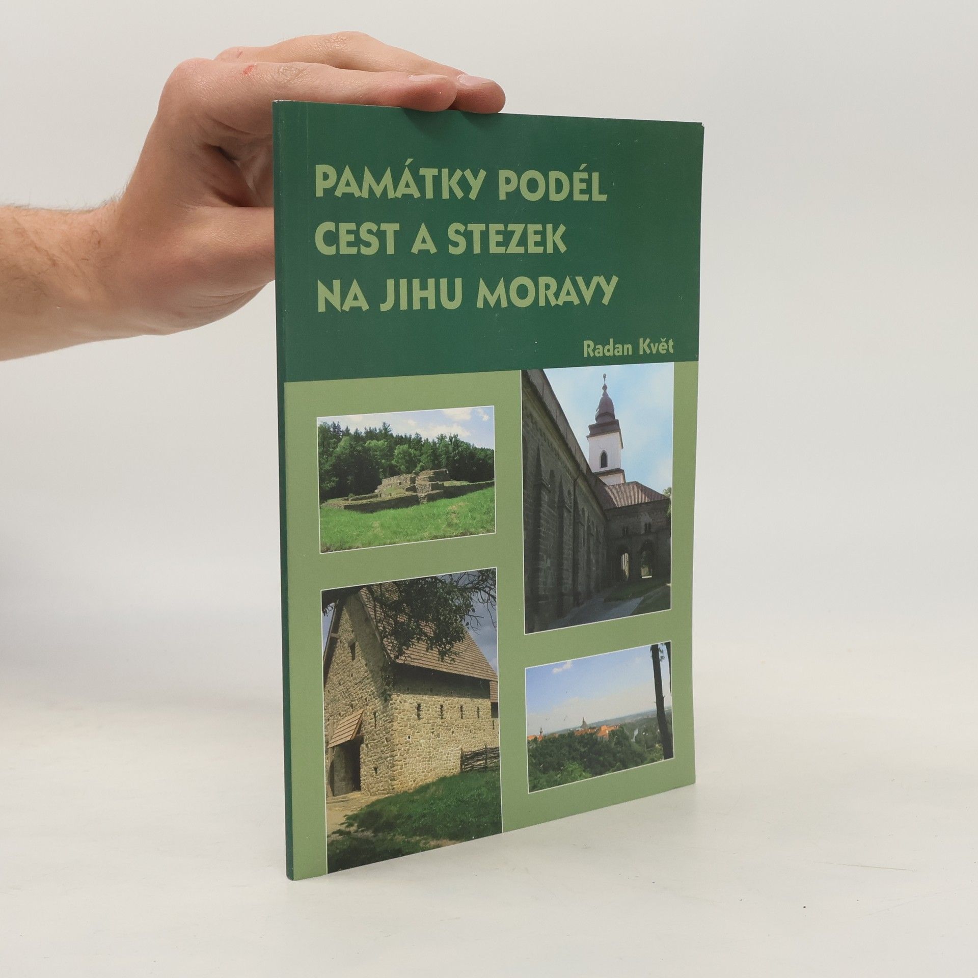 Památky podél cest a stezek na jihu Moravy