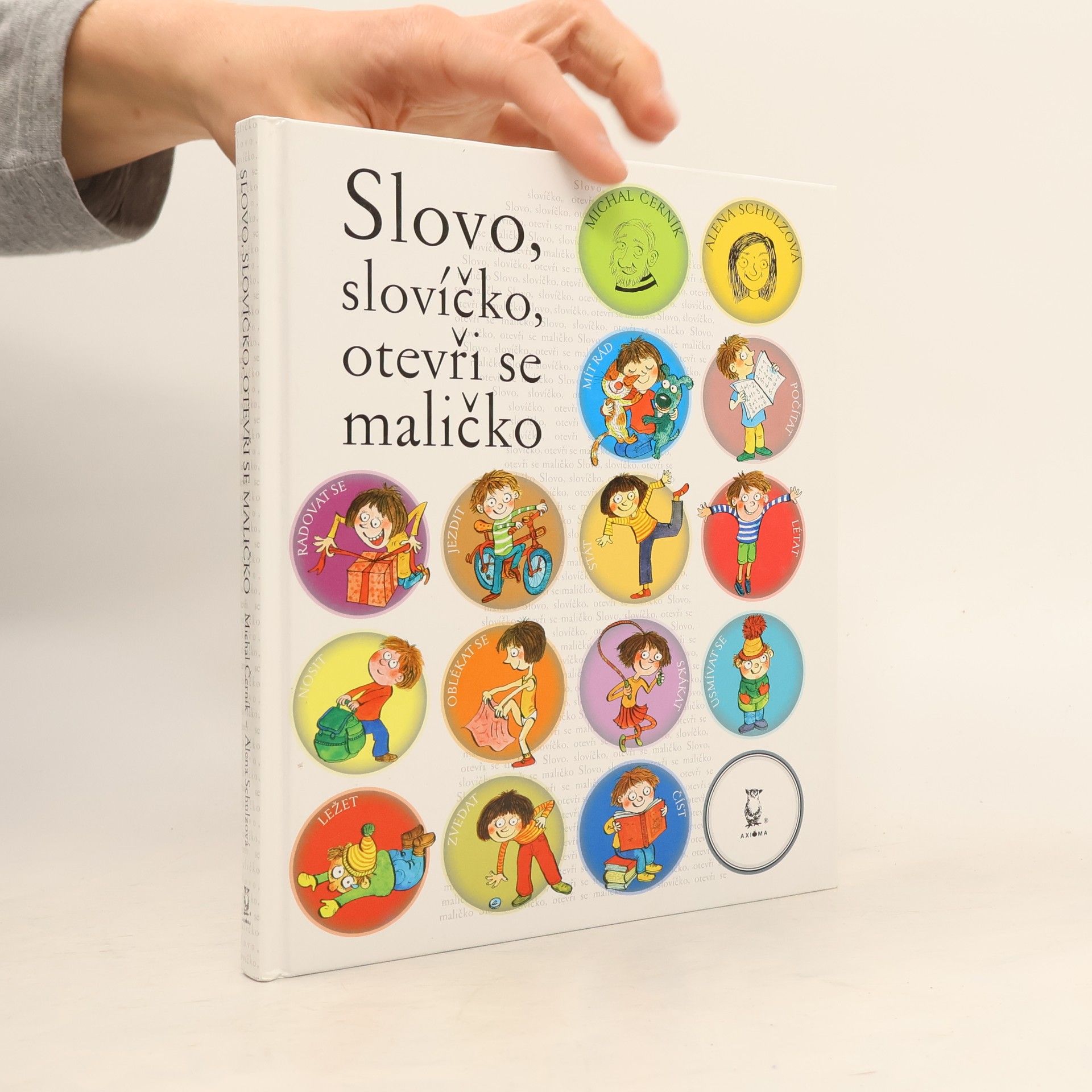 Alena Schulzová Slovo, slovíčko, otevři se maličko