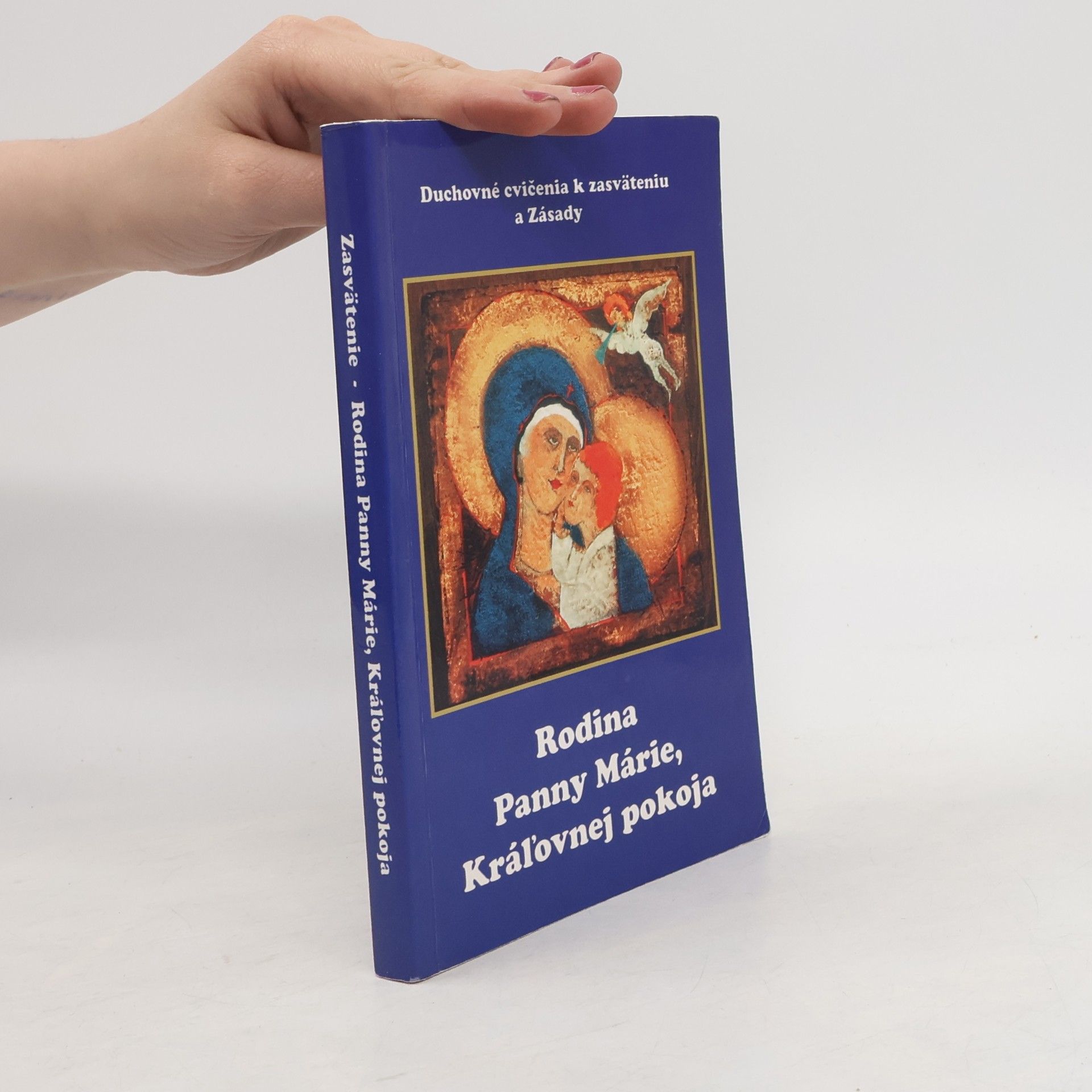 Various authors Rodina Panny Márie, Kráľovnej pokoja