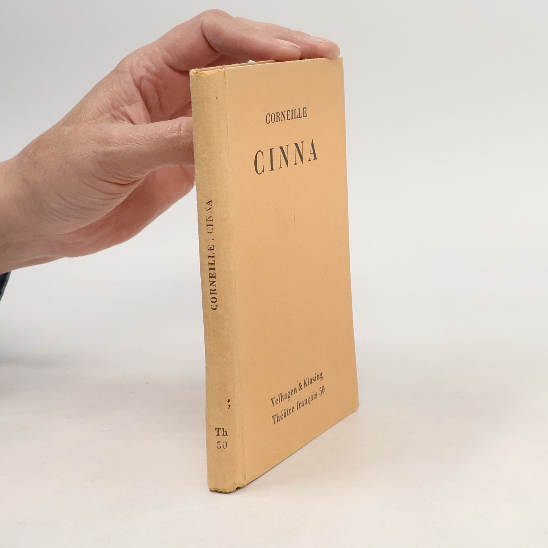Pierre Corneille Cinna ou la Clémence d'Auguste