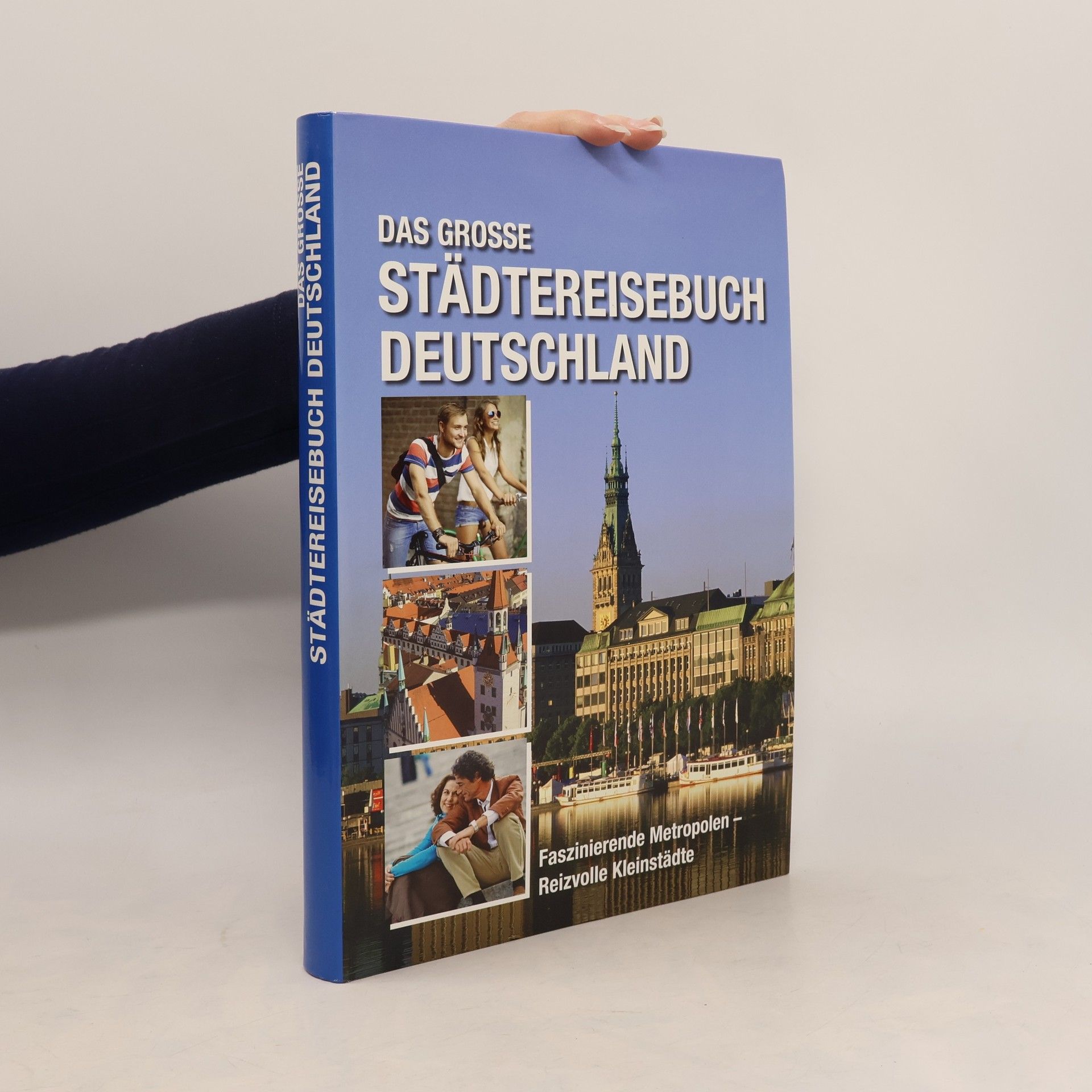 Kolektiv autorů Das grosse Städtereisebuch Deutschland