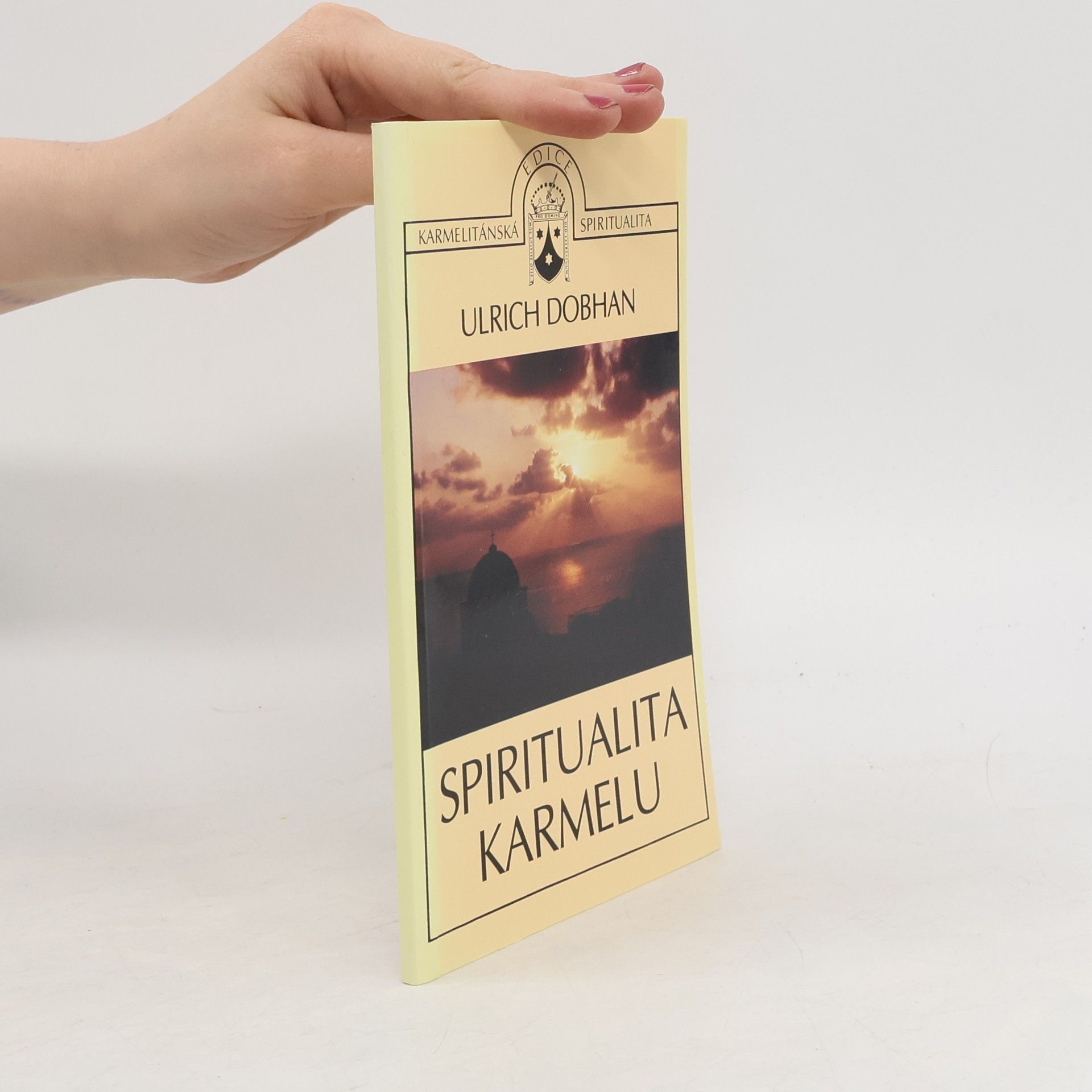 Ulrich Dobhan Spiritualita Karmelu