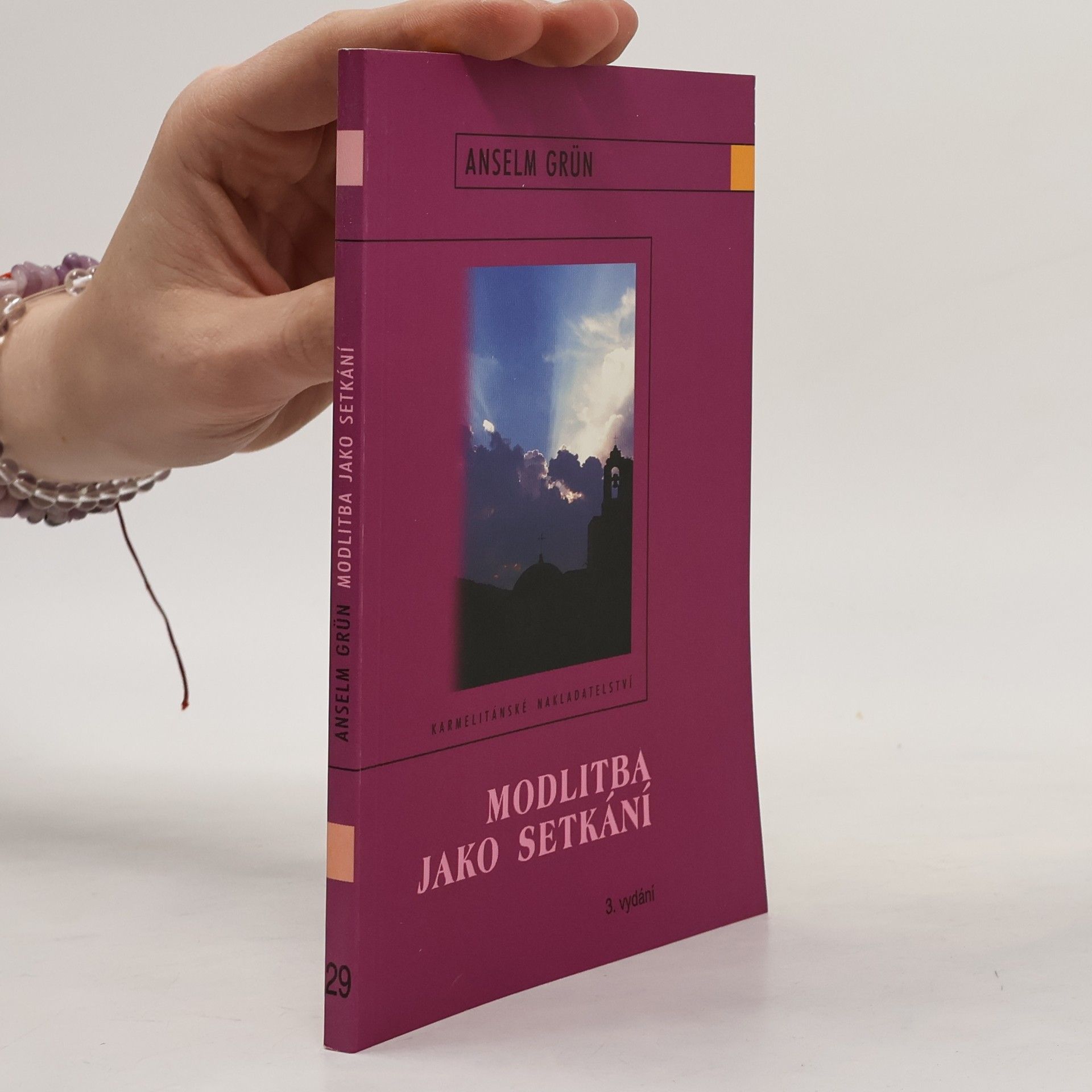 Anselm Grün Modlitba jako setkání