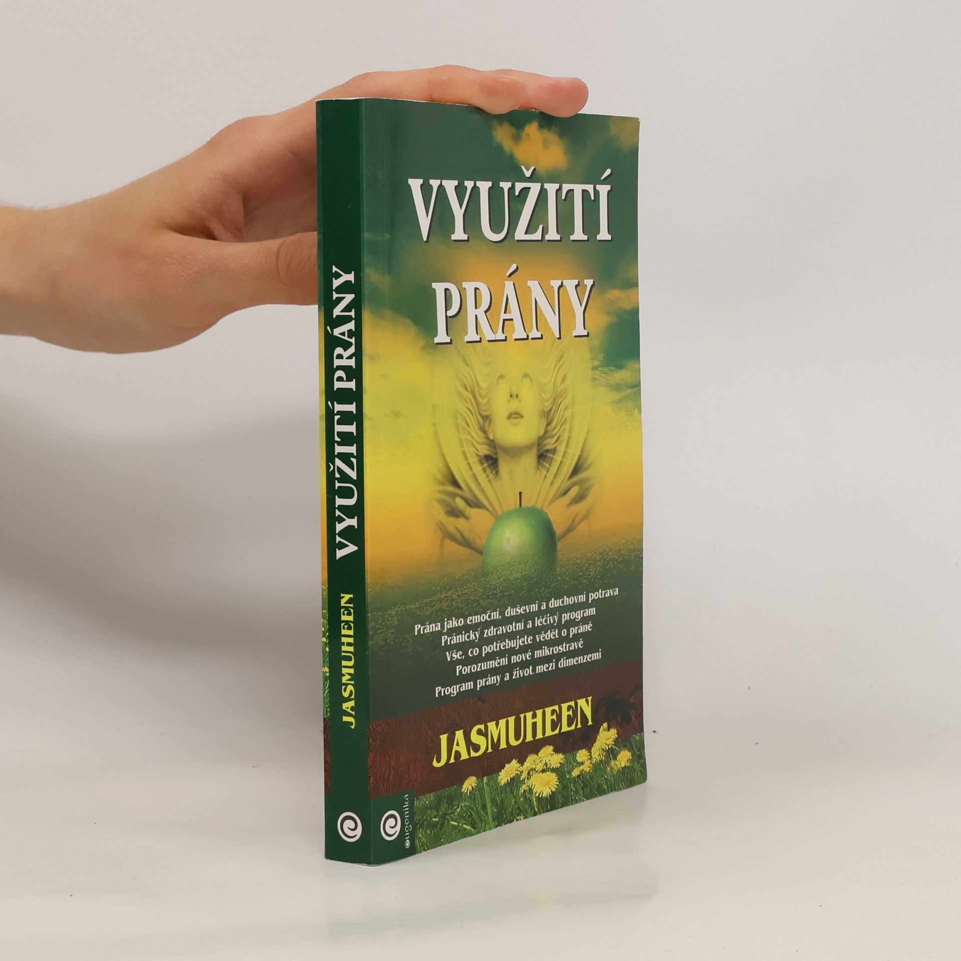 Jasmuheen Využití prány