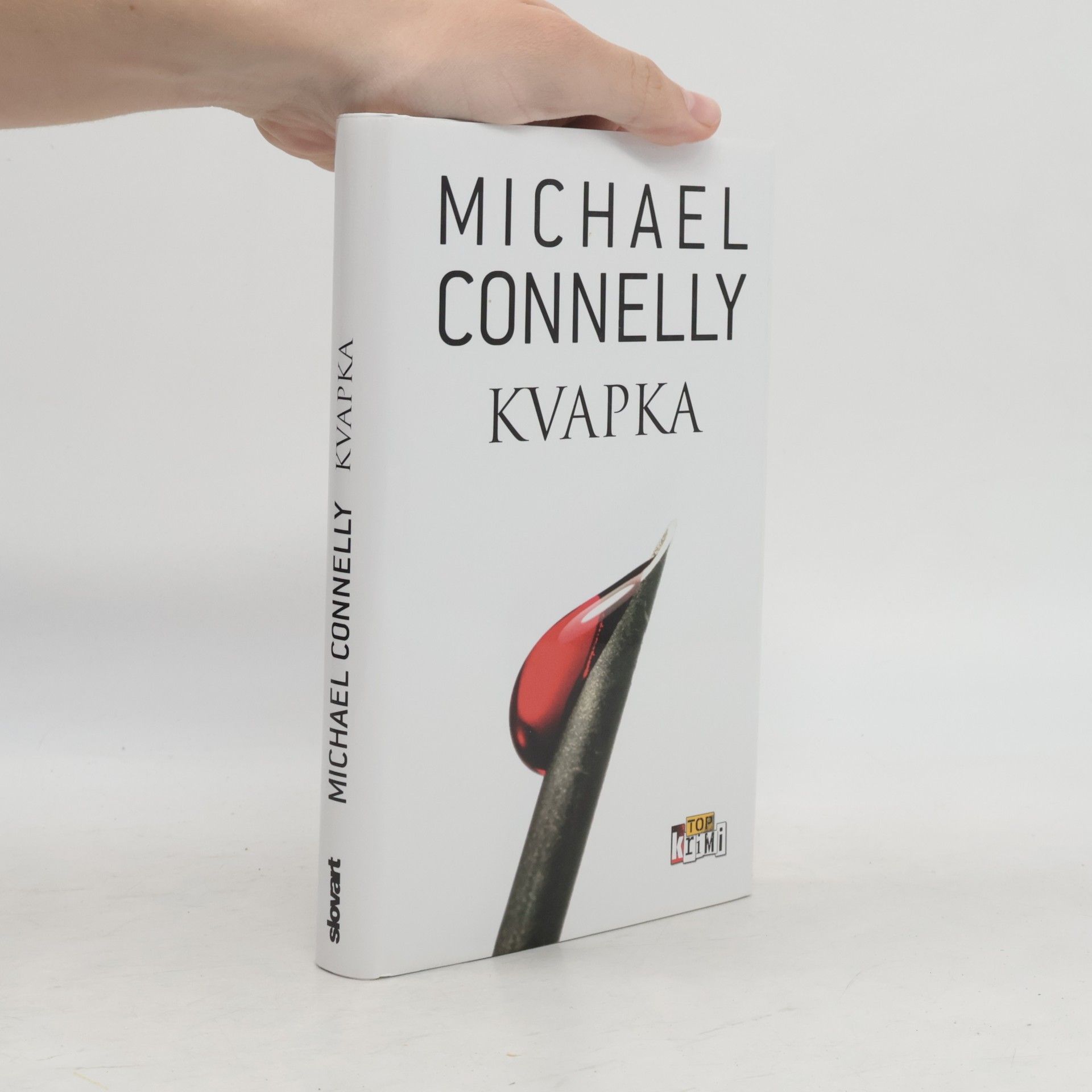 Michael Connelly Kvapka