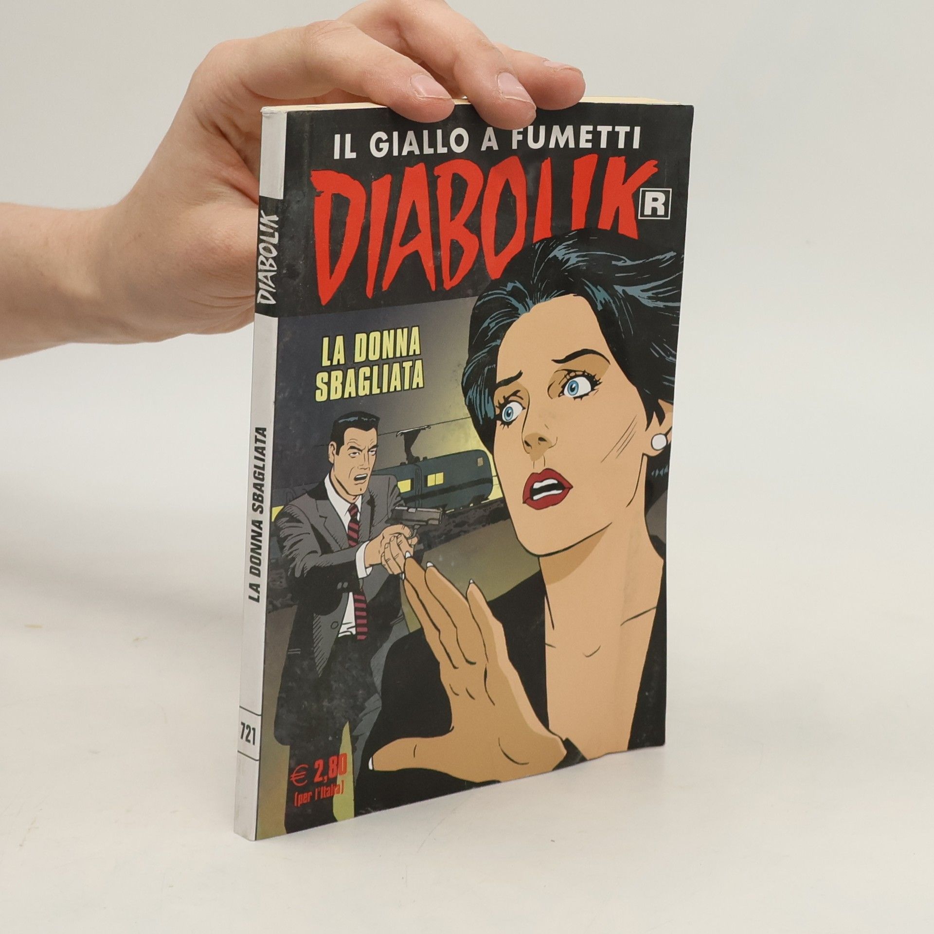Kolektív autorov Diabolik 721. La donna sbagliata