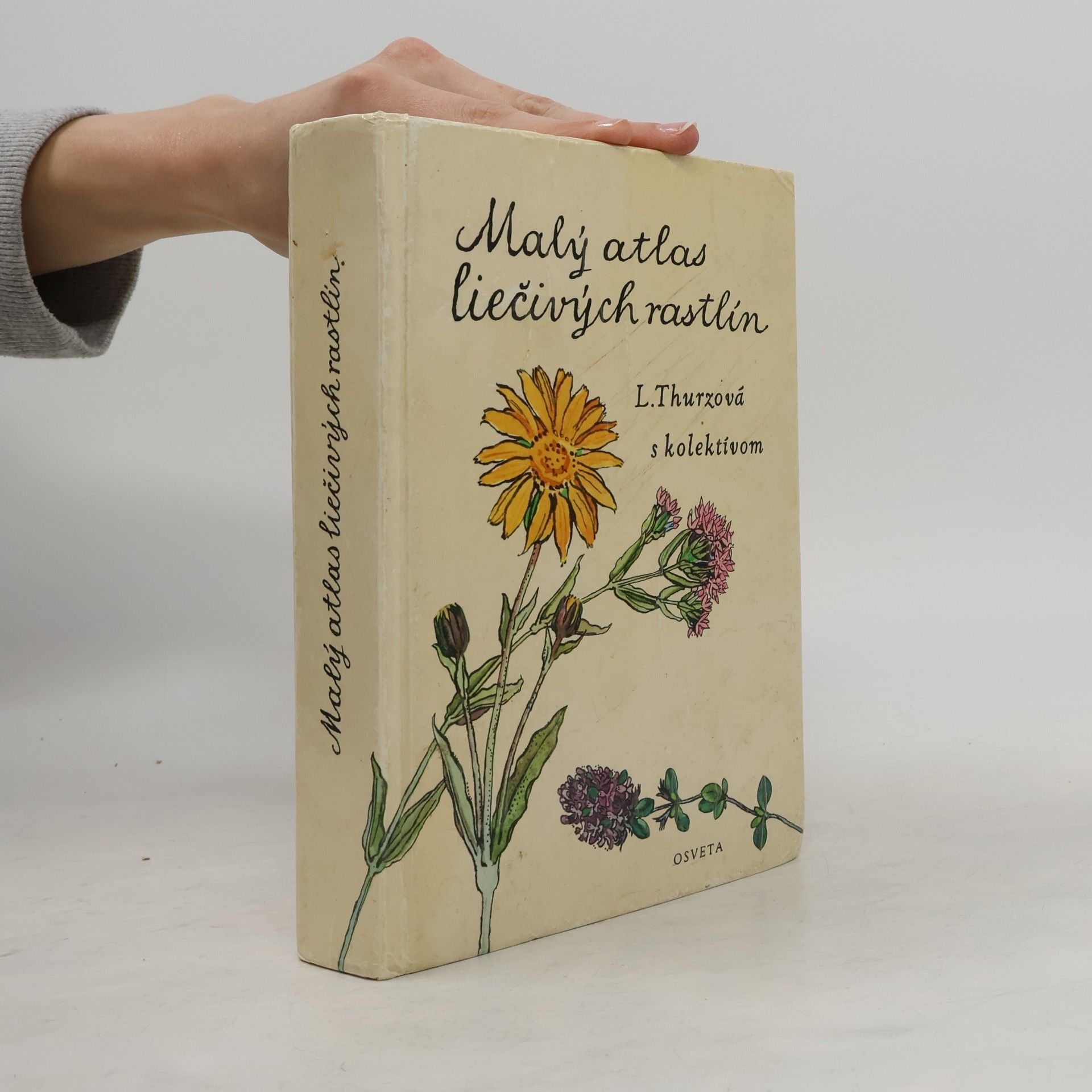 Ludmila Thurzová Malý atlas liečivých rostlín