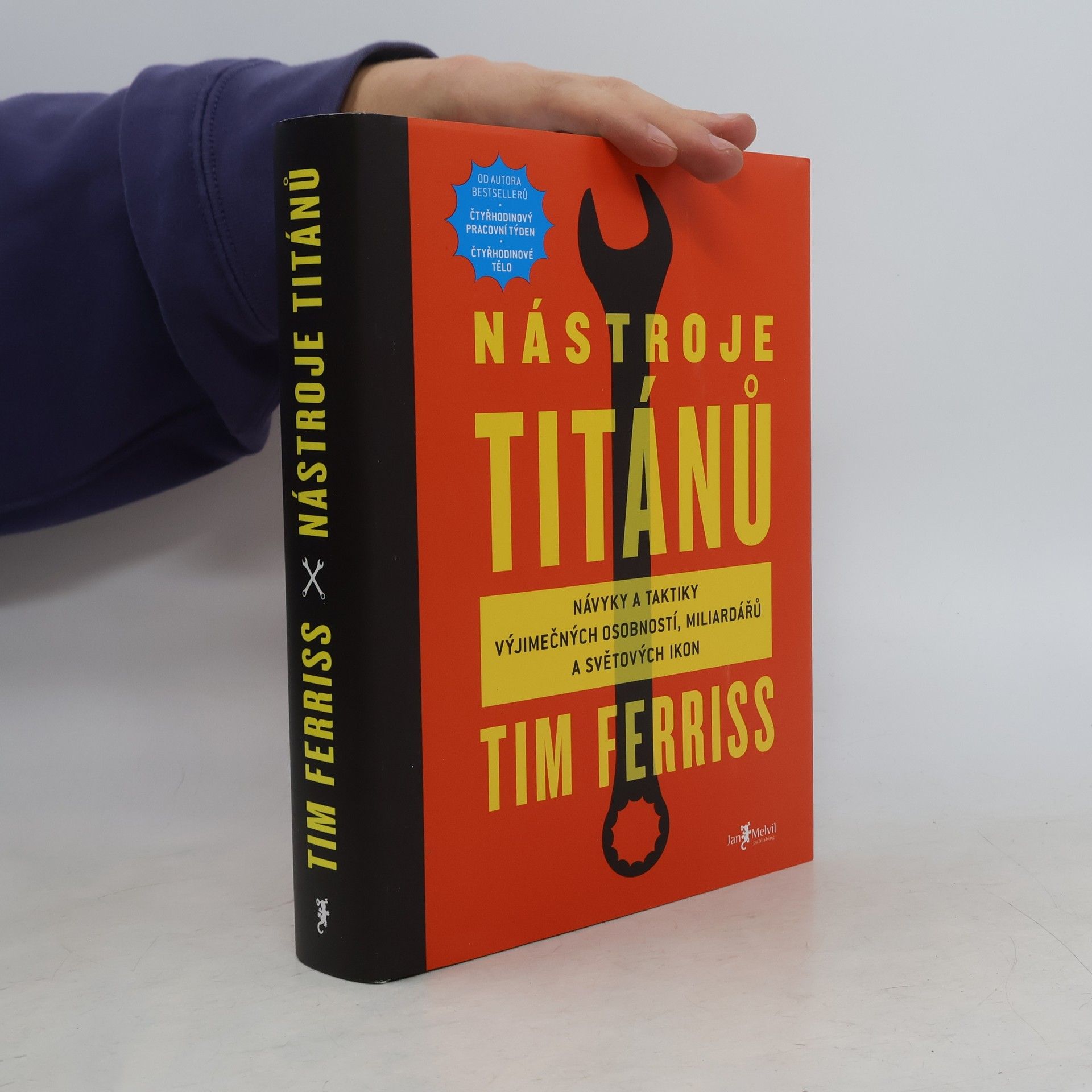Timothy Ferriss Nástroje titánů. Návyky a taktiky výjimečných osobností, miliardářů a světových ikon