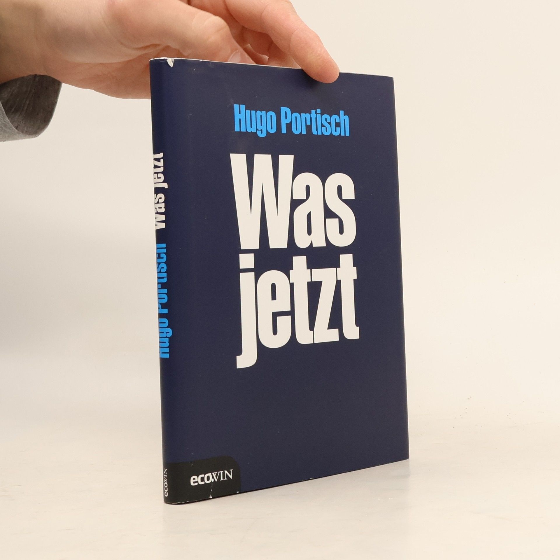 Hugo Portisch Was jetzt