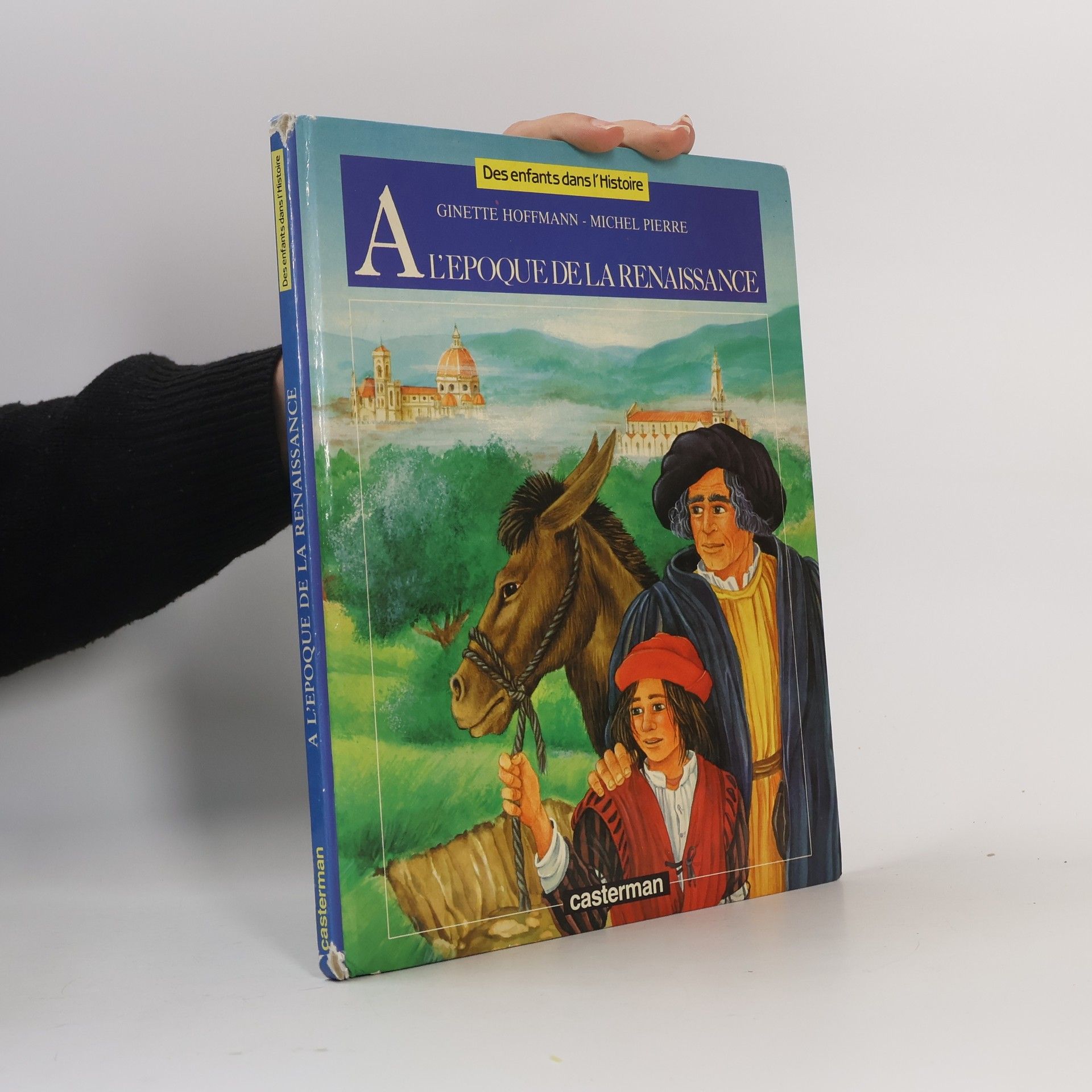 Des enfants dans l'Histoire: À l'époque de la Renaissance