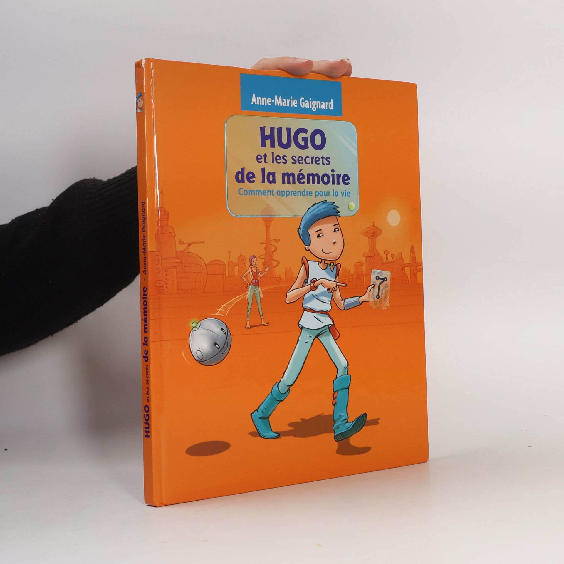 Anne-Marie Gaignard Hugo et les secrets de la mémoire