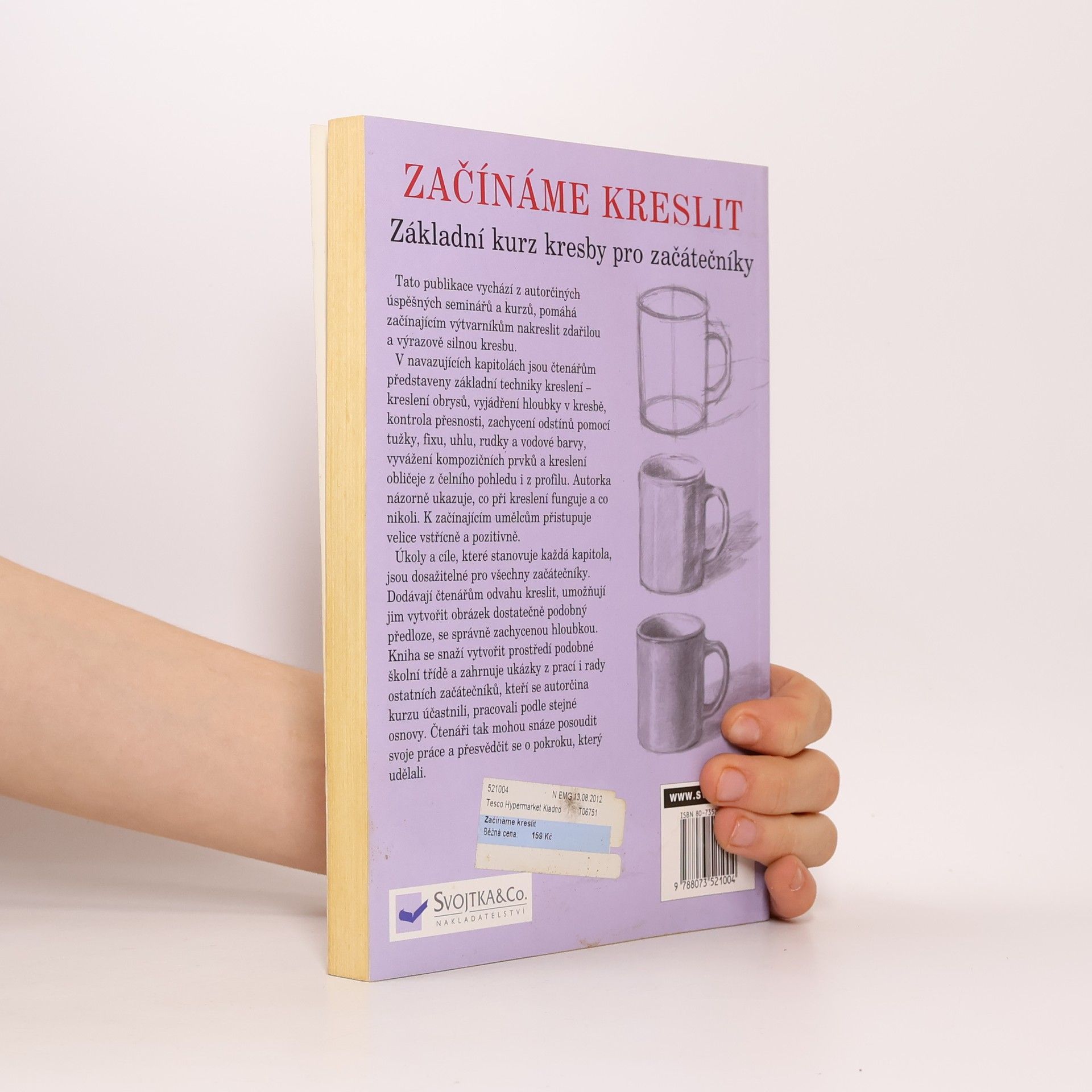 Claire Watson Garcia Začínáme kreslit: Základní kurz kresby pro začátečníky