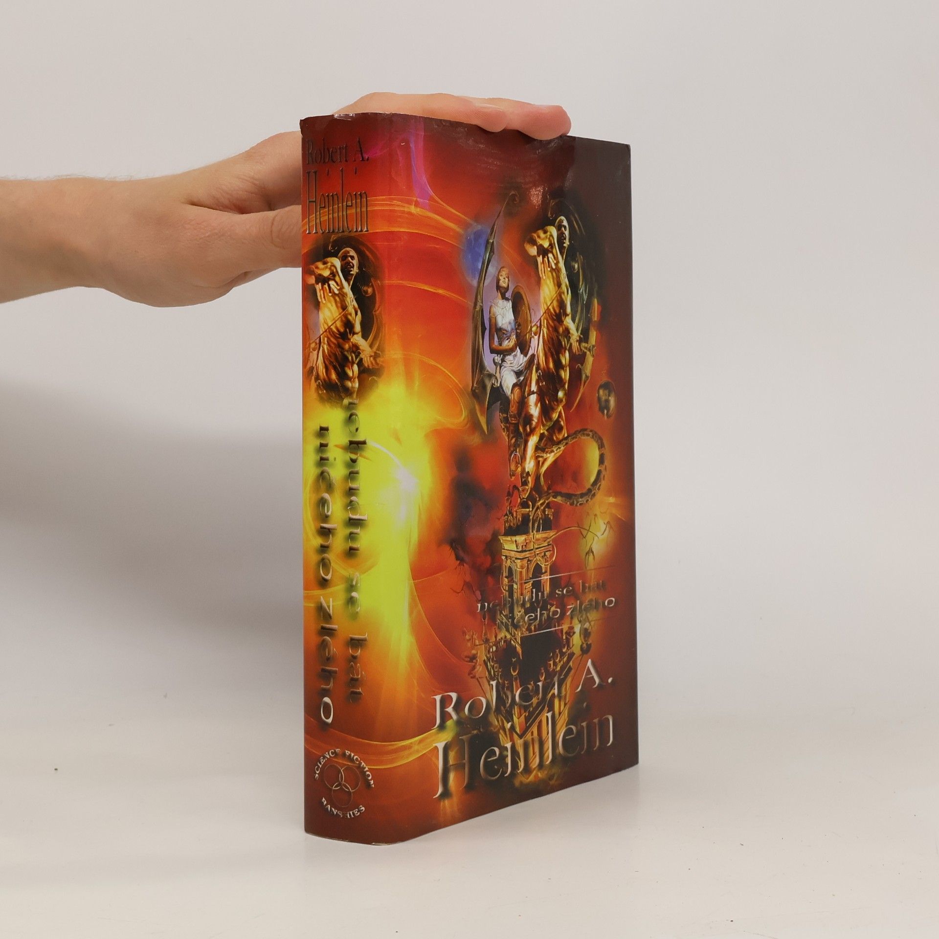 Robert A. Heinlein Nebudu se bát ničeho zlého