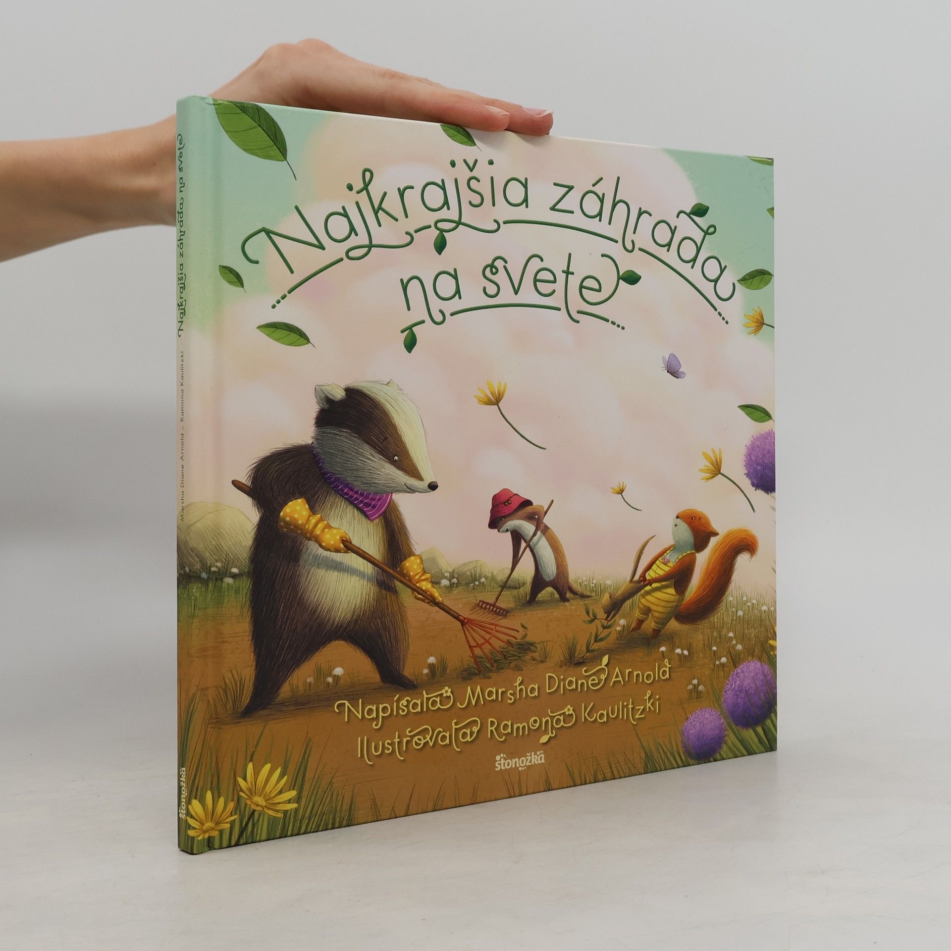 Marsha Diane Arnold Najkrajšia záhrada na svete