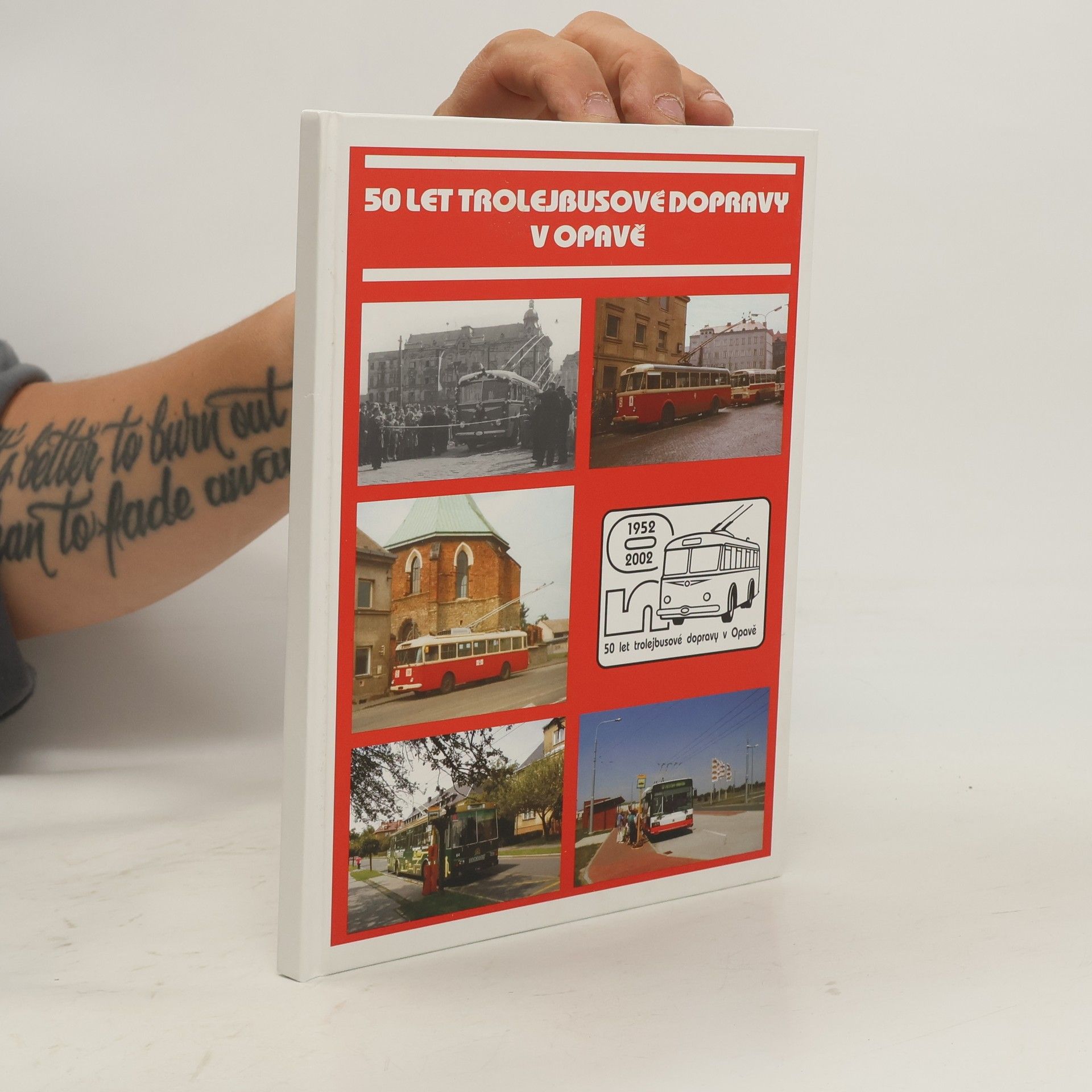 Collectif d'auteurs 50 let trolejbusové dopravy v Opavě
