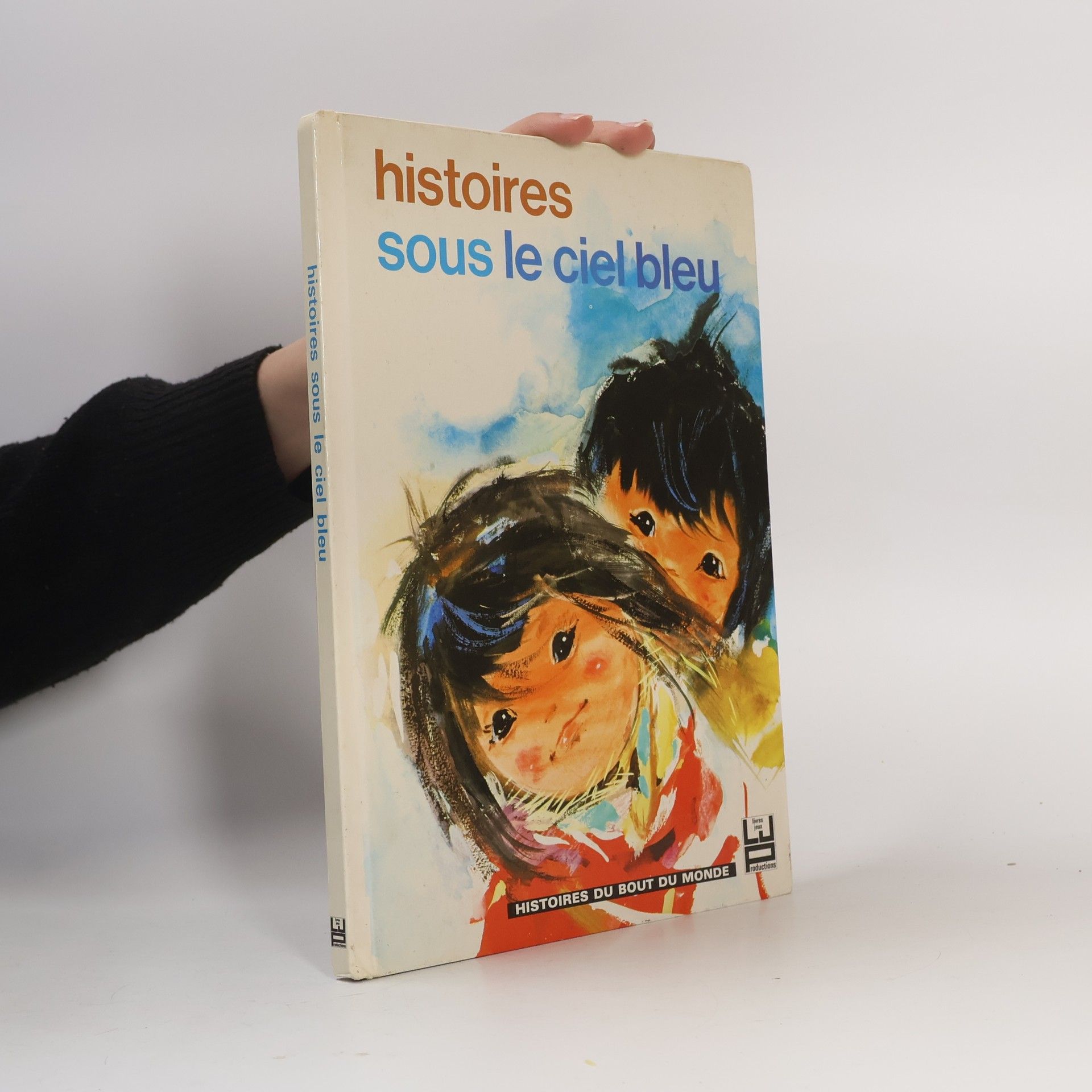 Auteurscollectief Histoires sous le ciel bleu