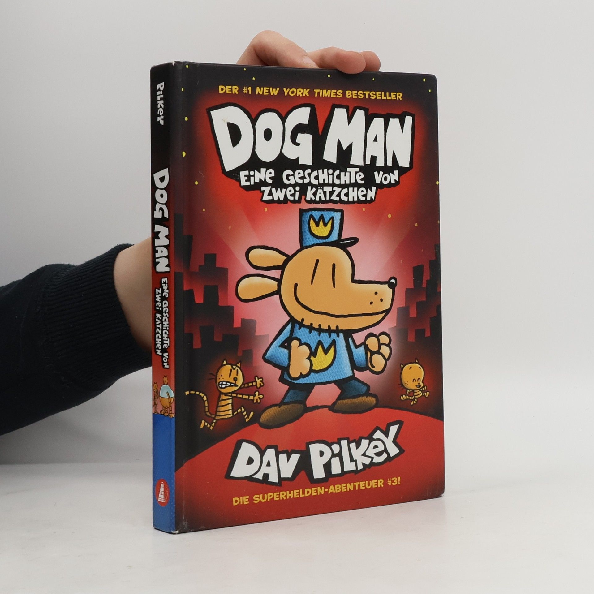 Dav Pilkey Dog man - eine Geschichte von zwei Kätzchen