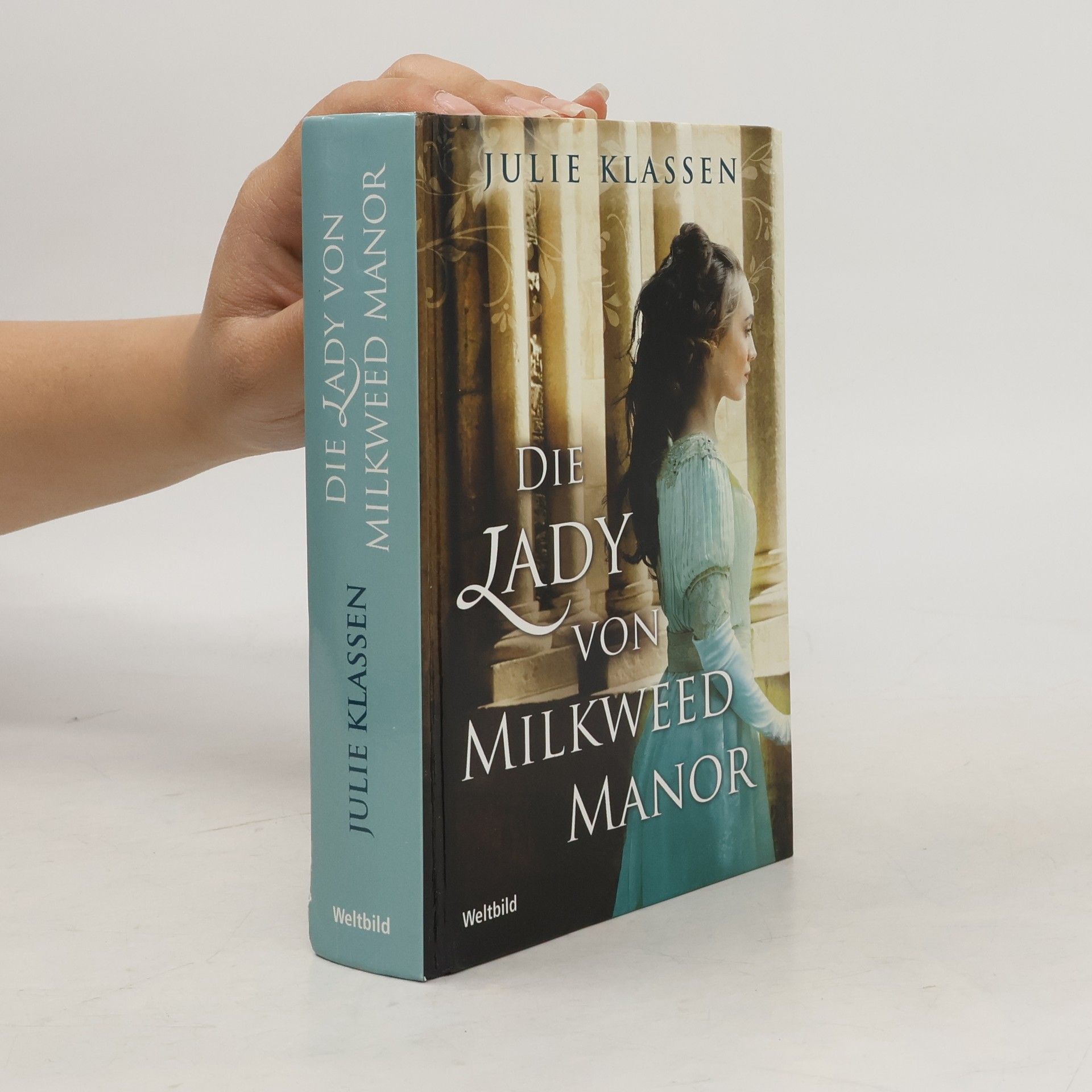 Julie Klassen Die Lady von Milkweed Manor
