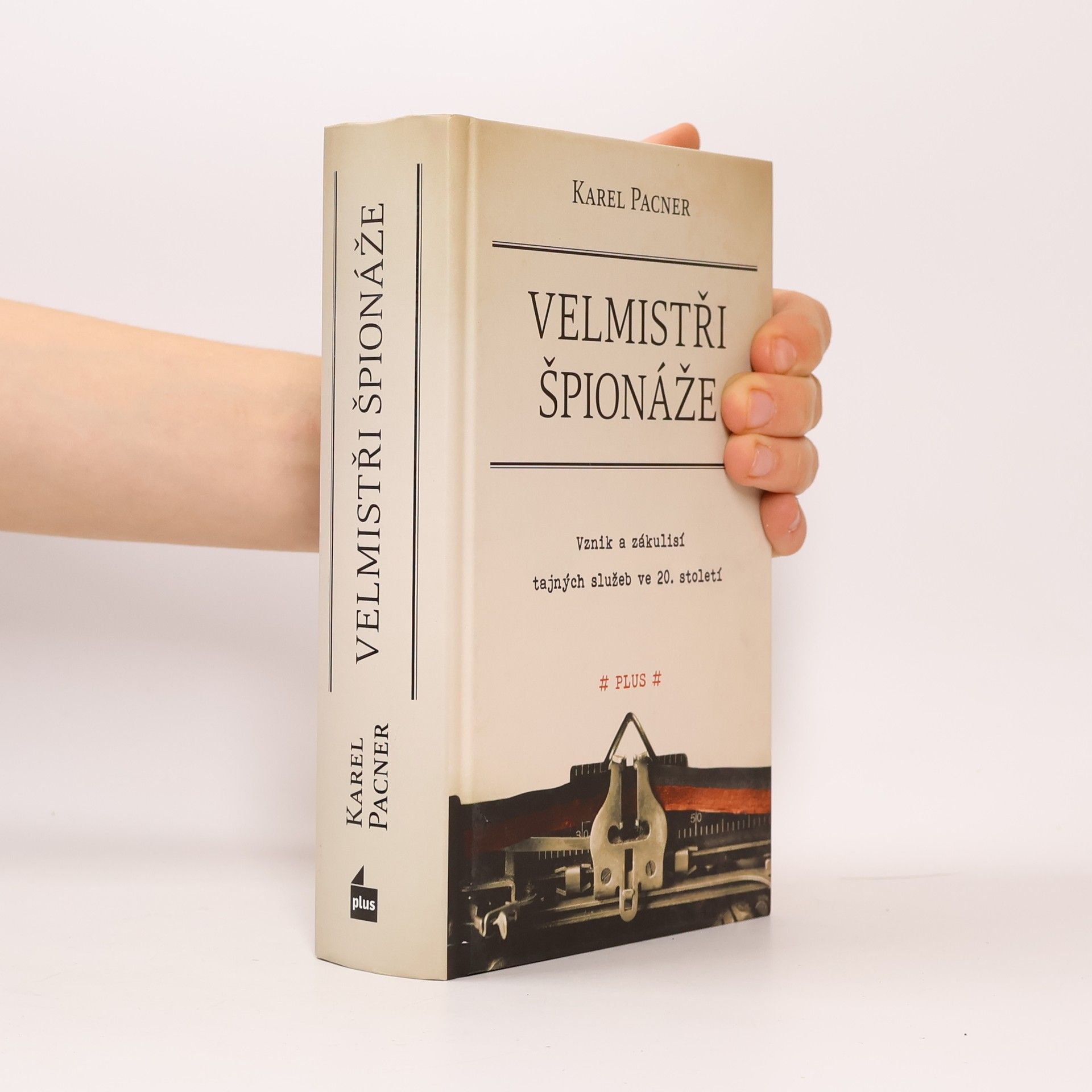 Karel Pacner Velmistři špionáže