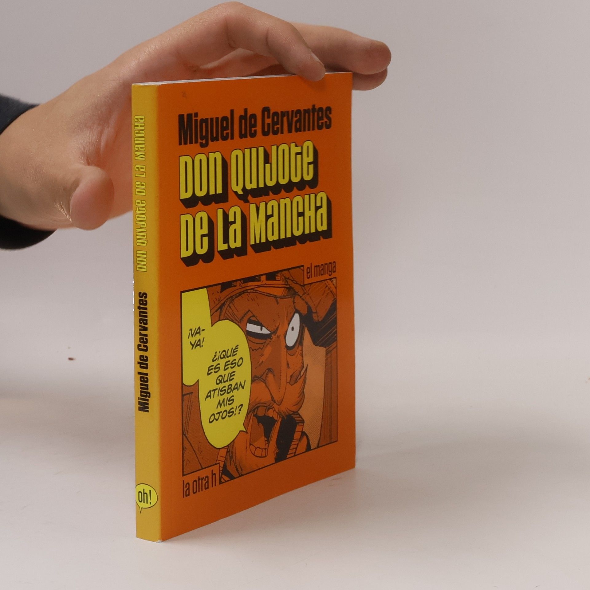 Miguel de Cervantes Don Quijote de la Mancha