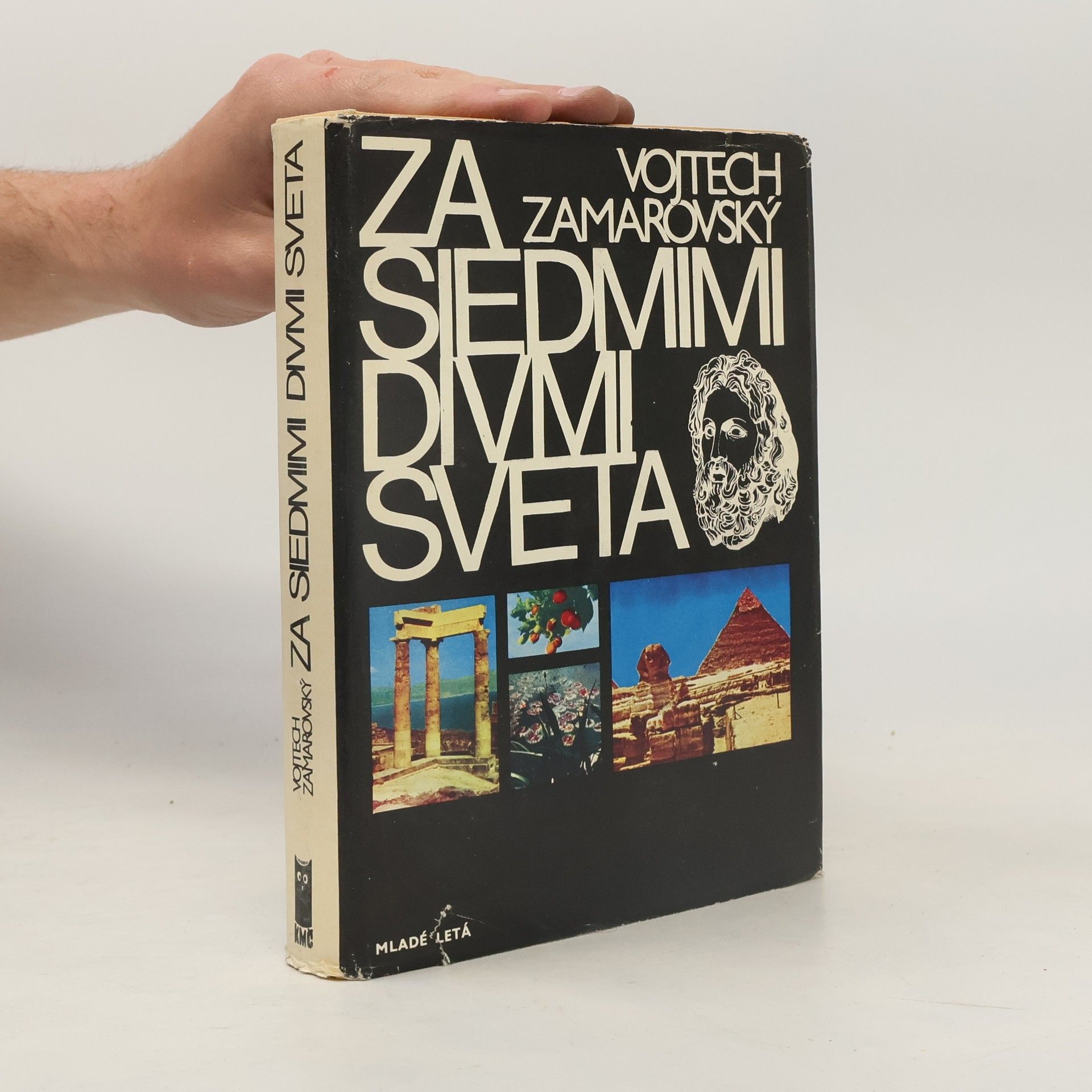 Vojtech Zamarovský Za sedmimi divmi sveta