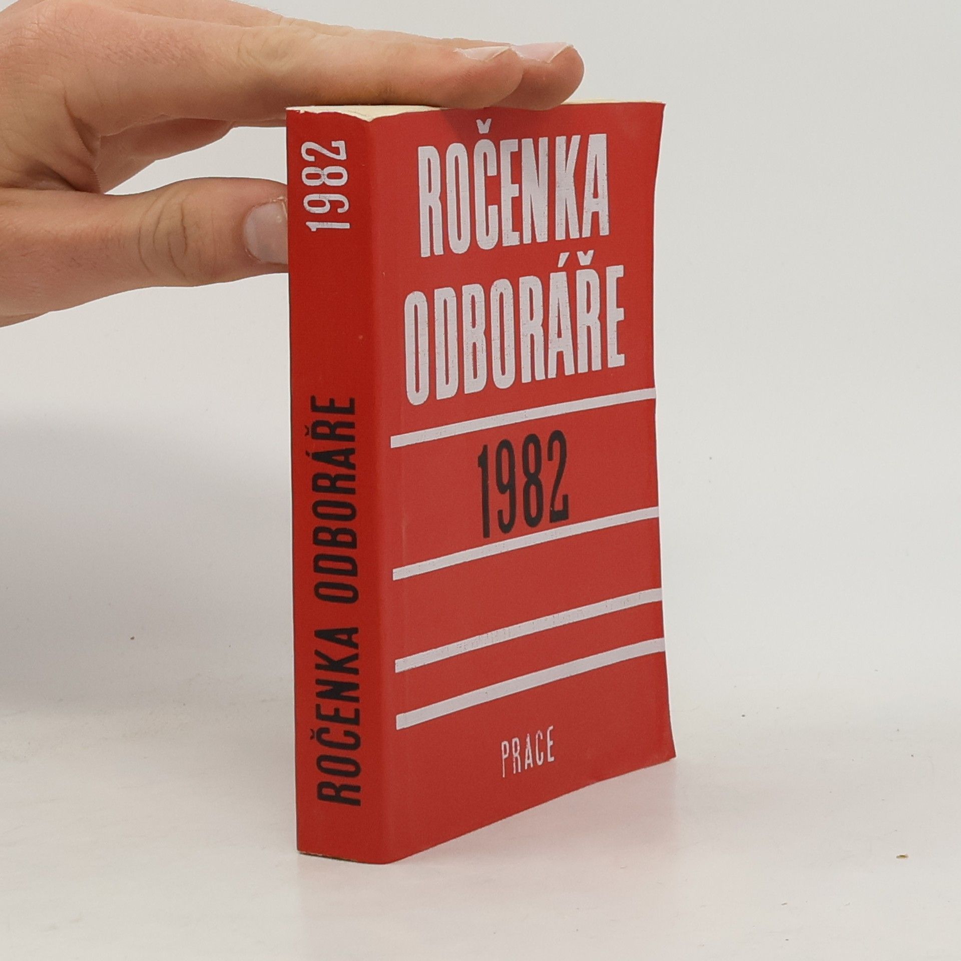 Kolektiv autorů Ročenka odboráře 1982
