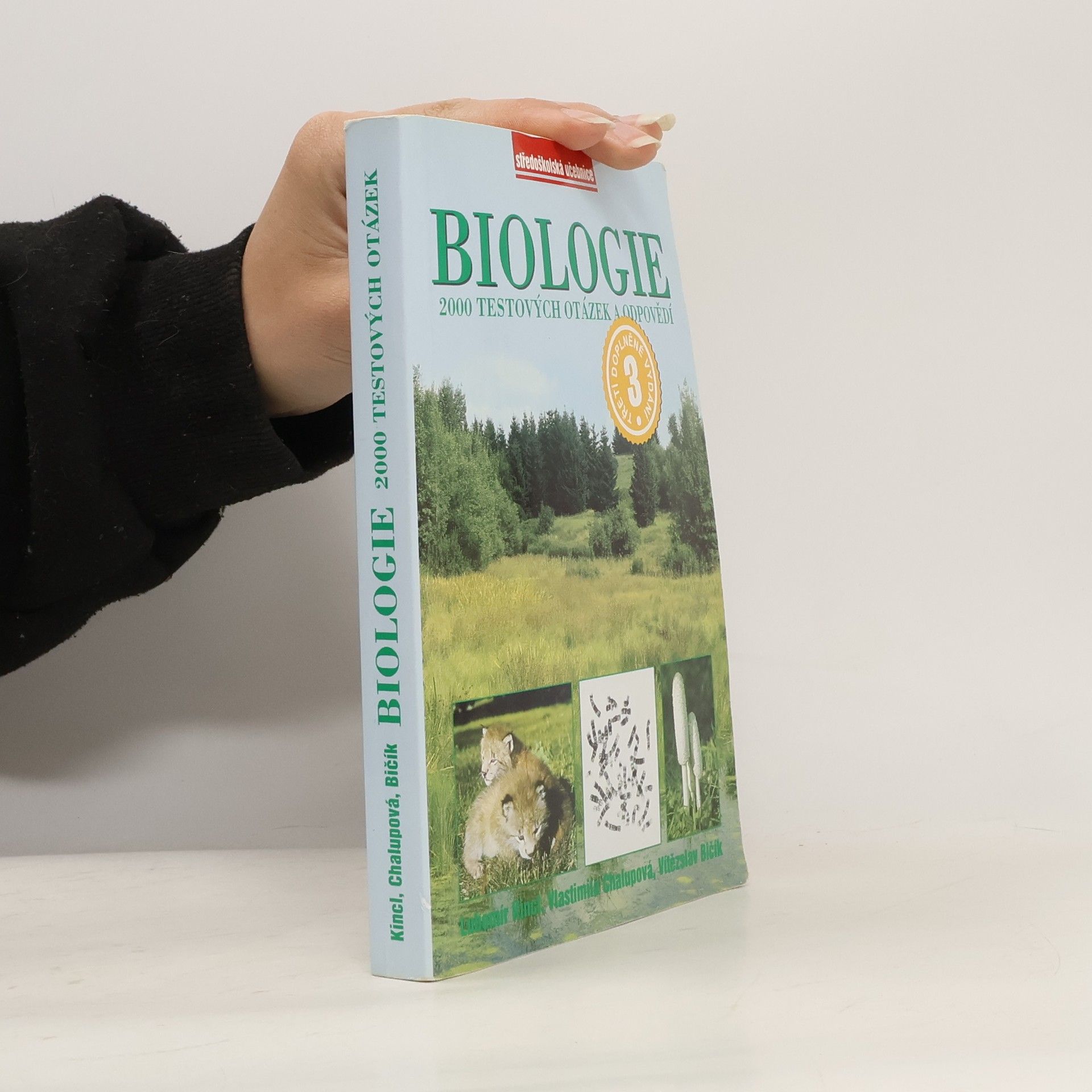 Vlastimila Chalupová Karlovská Biologie : 2000 testových otázek a odpovědí