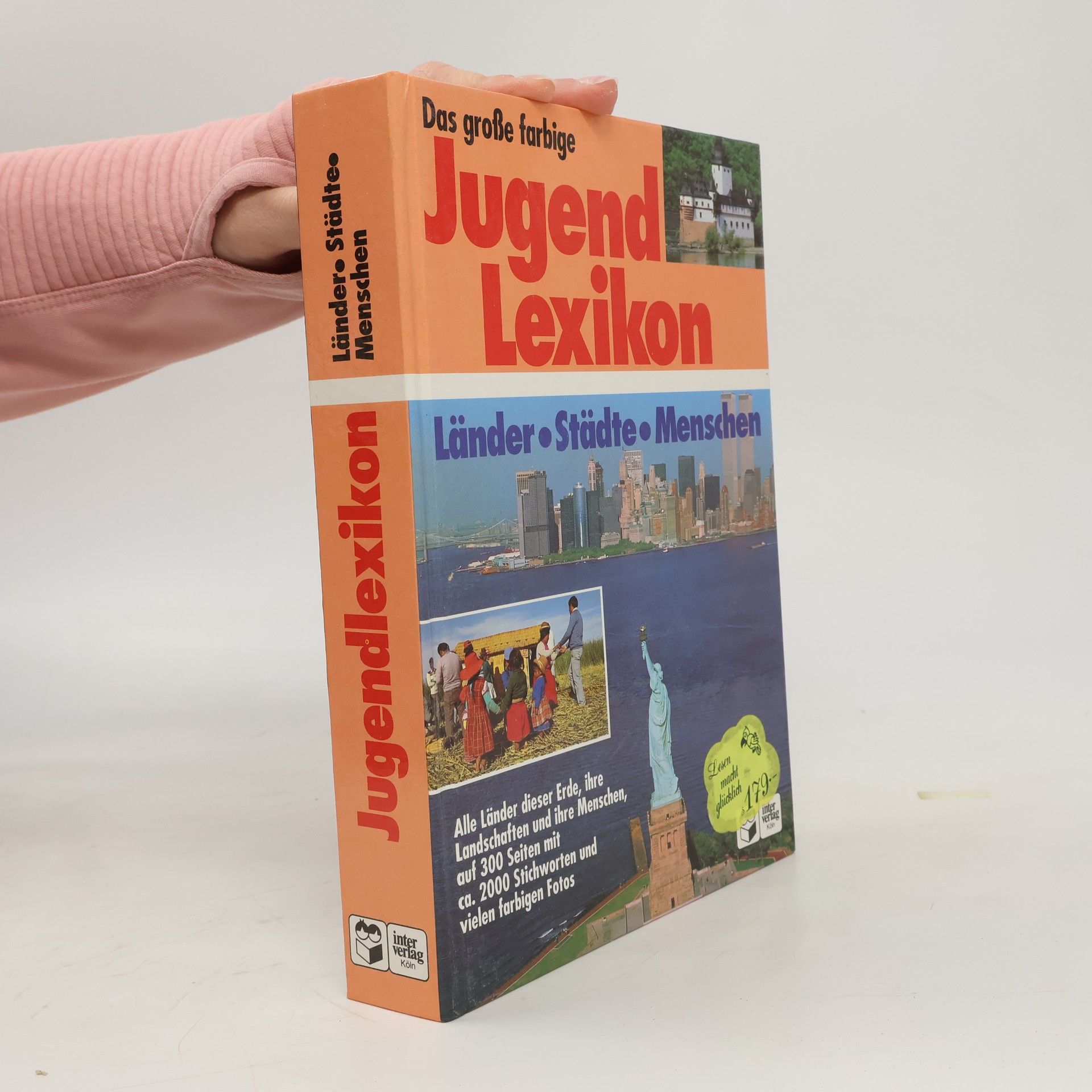 Das große farbige Jugendlexikon. Städte, Länder, Menschen