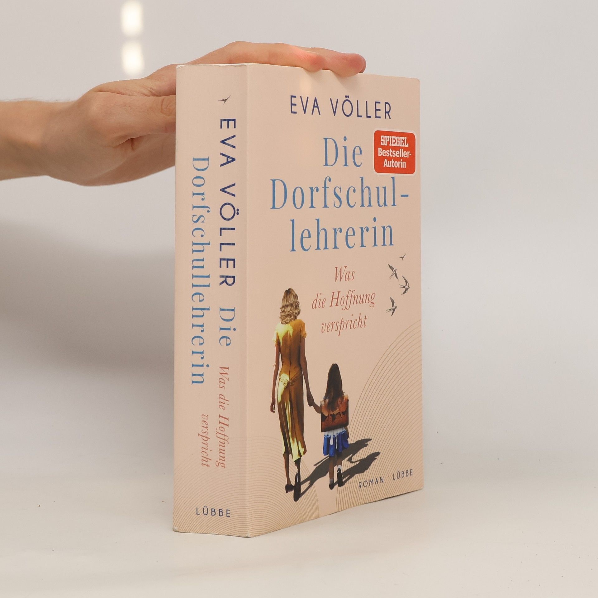 Eva Völler Die Dorfschullehrerin