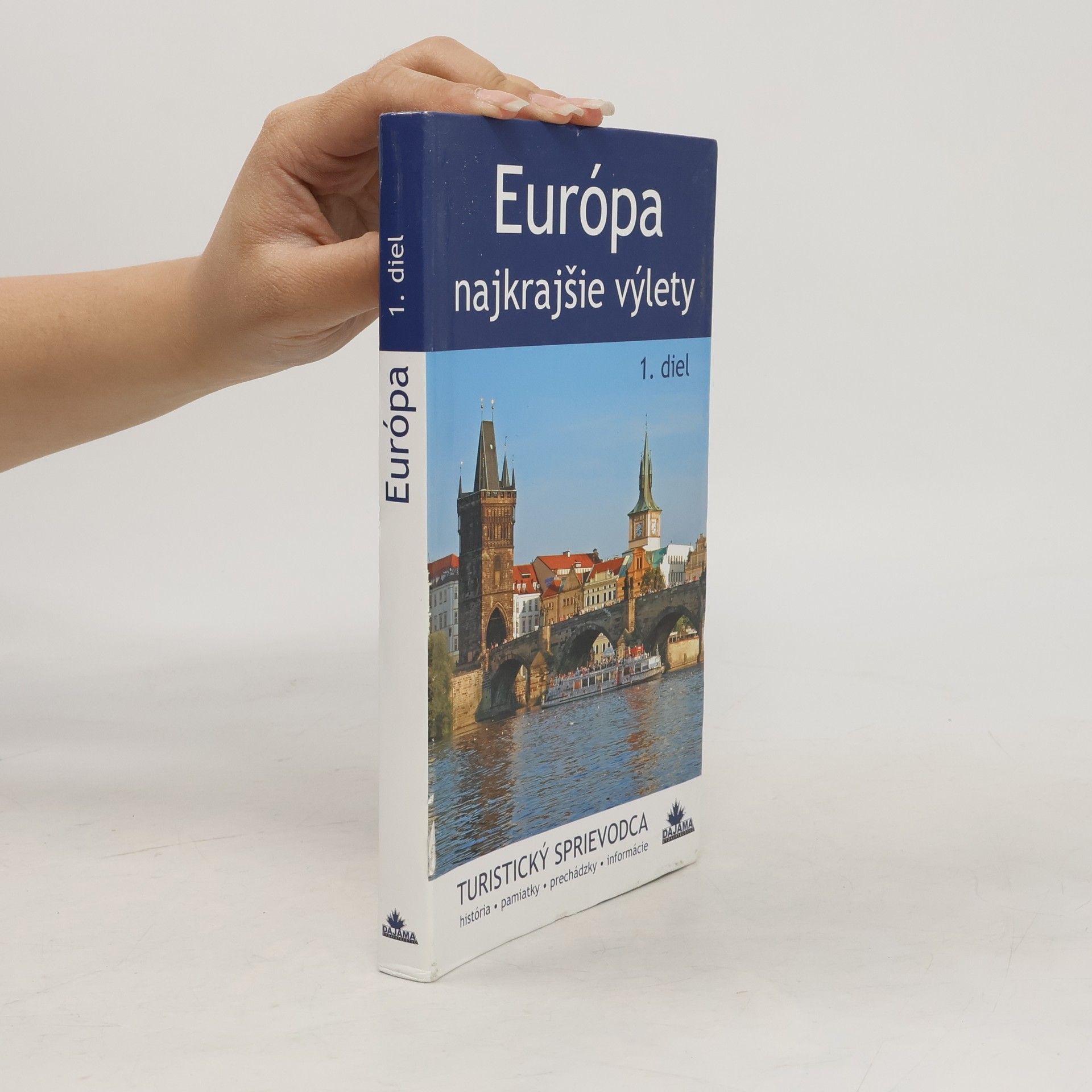 Juraj Kucharík Európa - najkrajšie výlety, 1. diel