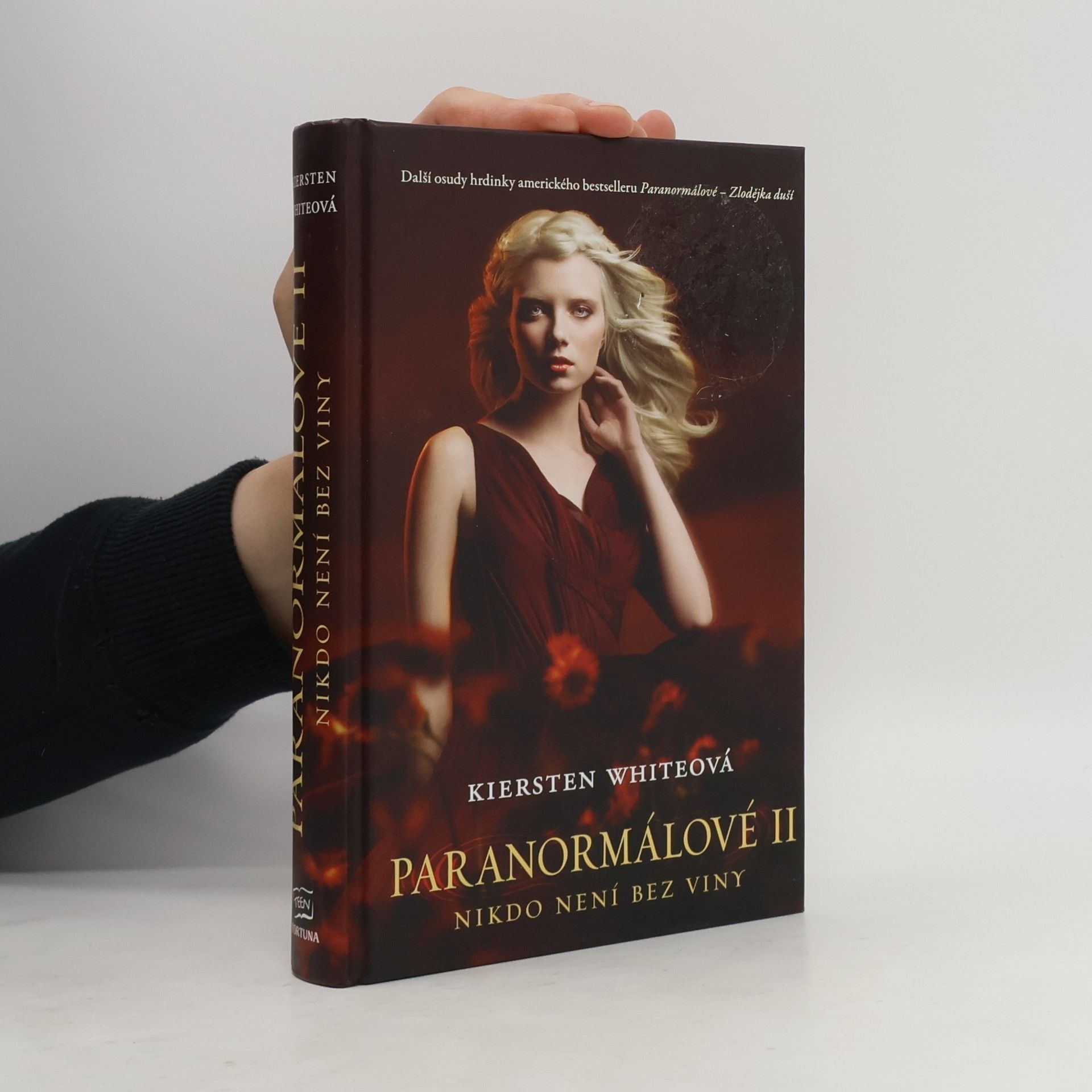 Kiersten White Paranormálové II. Nikdo není bez viny